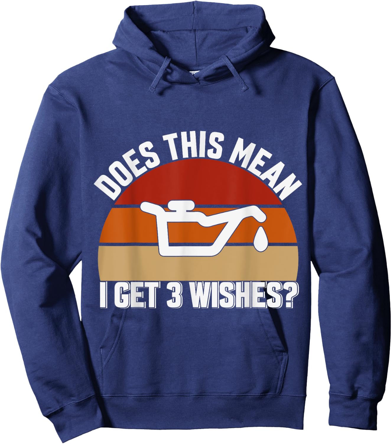 Does This Mean I Have 3 Wishes Car Oil Change Mechanics Hoodie - Hoodie | Navy
