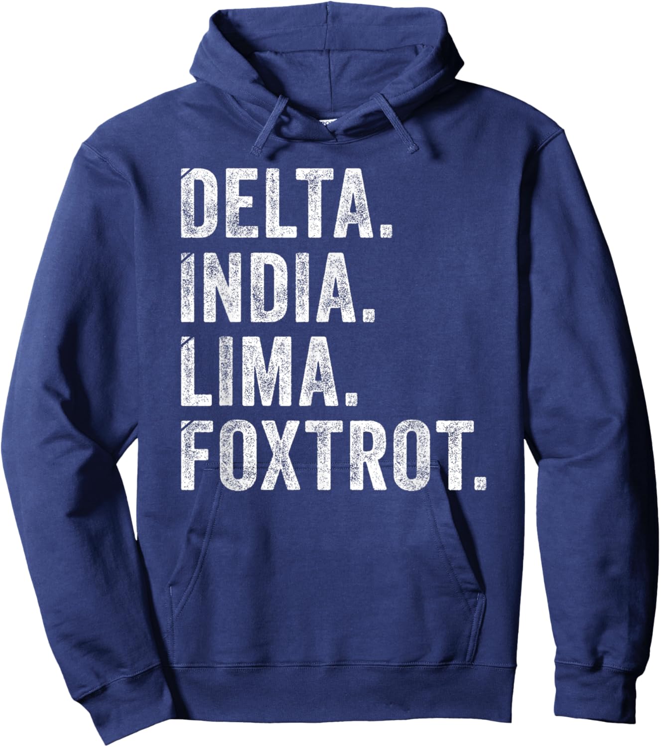 Delta India Lima Foxtrot DILF Men Father Humor Dad Joke Hoodie - Hoodie | Navy