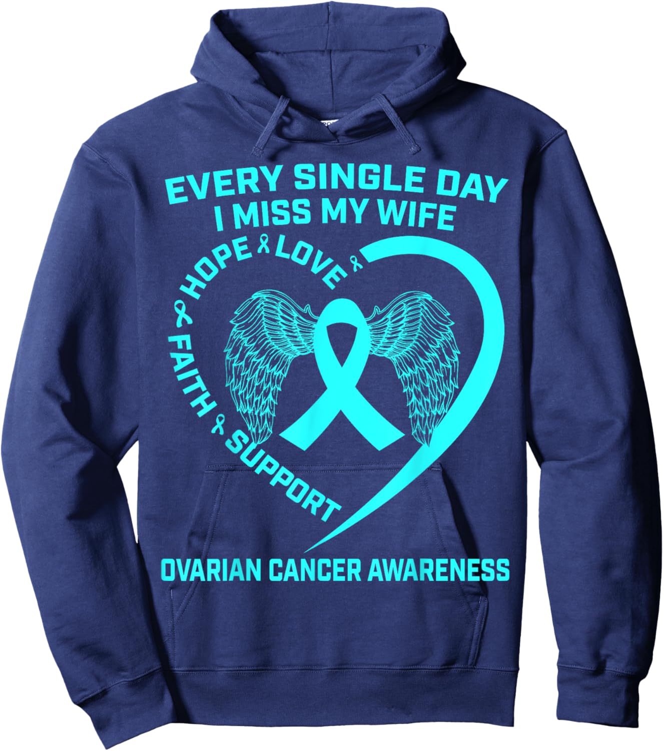 Teal Ribbon In Memory Of My Wife Ovarian Cancer Awareness Hoodie - Hoodie | Navy