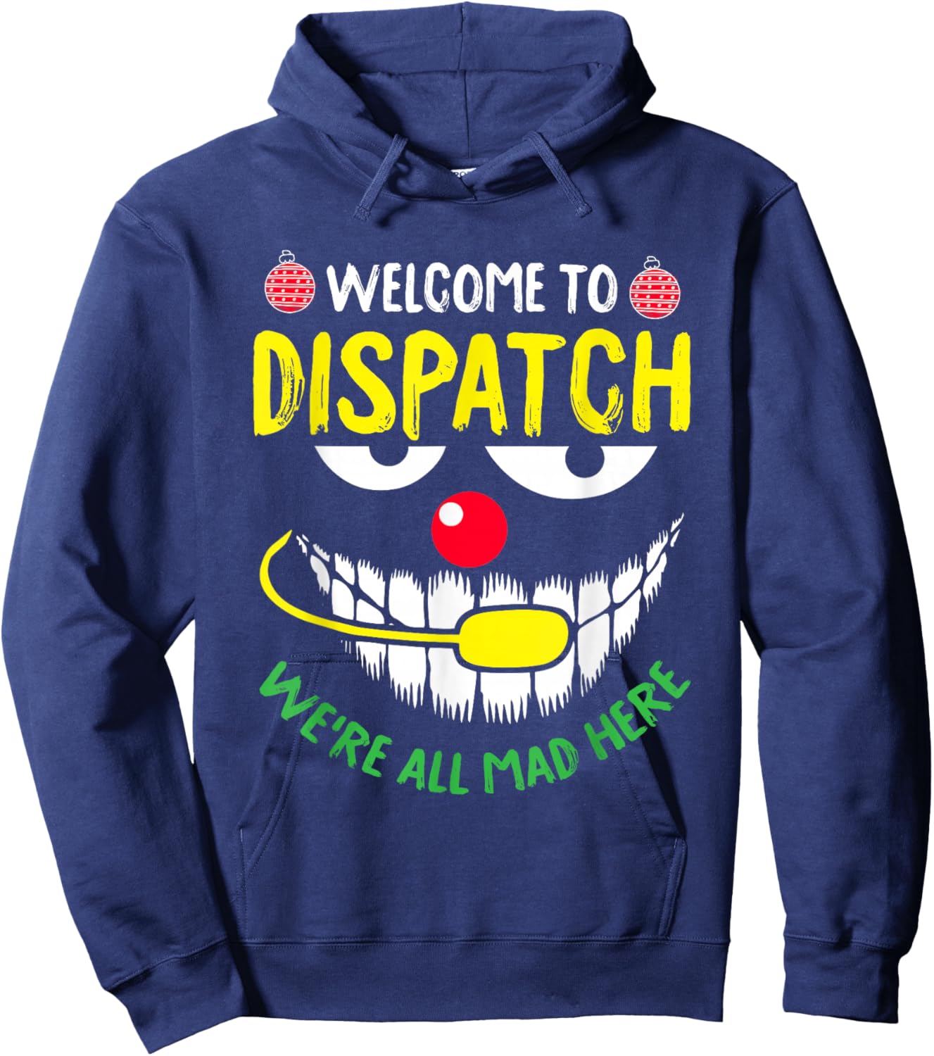 Welcome To Dispatch Christmas Funny X-Mas Pajama Dispatcher Hoodie - Hoodie | Navy