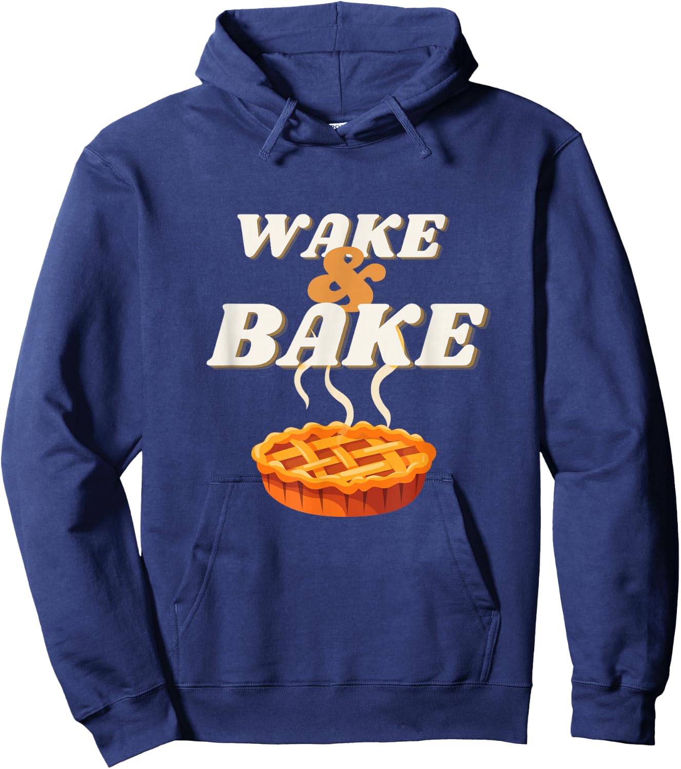 Wake and Bake Funny Thanksgiving Pumpkin Baking Pie Women Hoodie - Hoodie | Navy