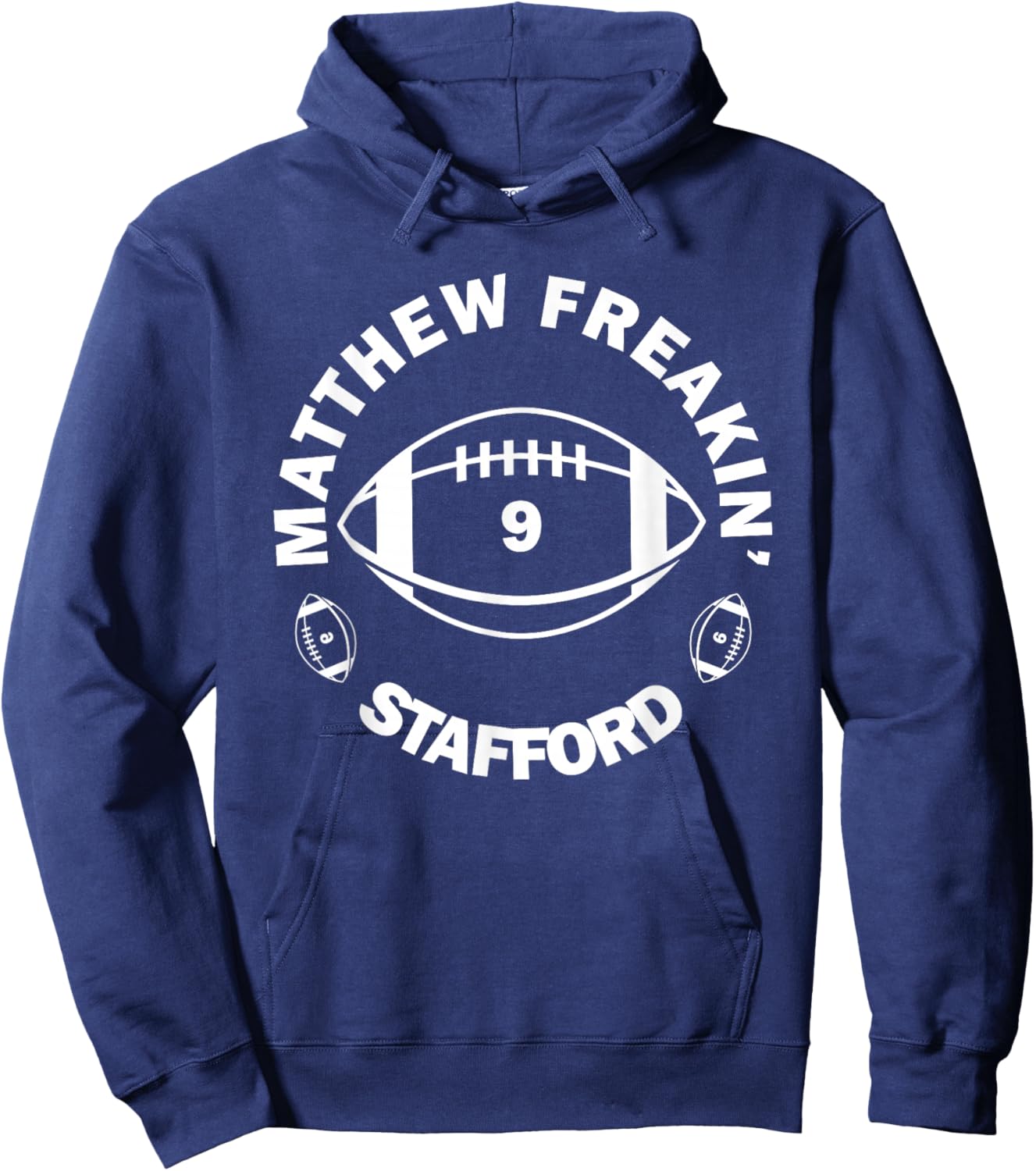 Matthew Freakin' Stafford Number 9 Lover Hoodie - Hoodie | Navy