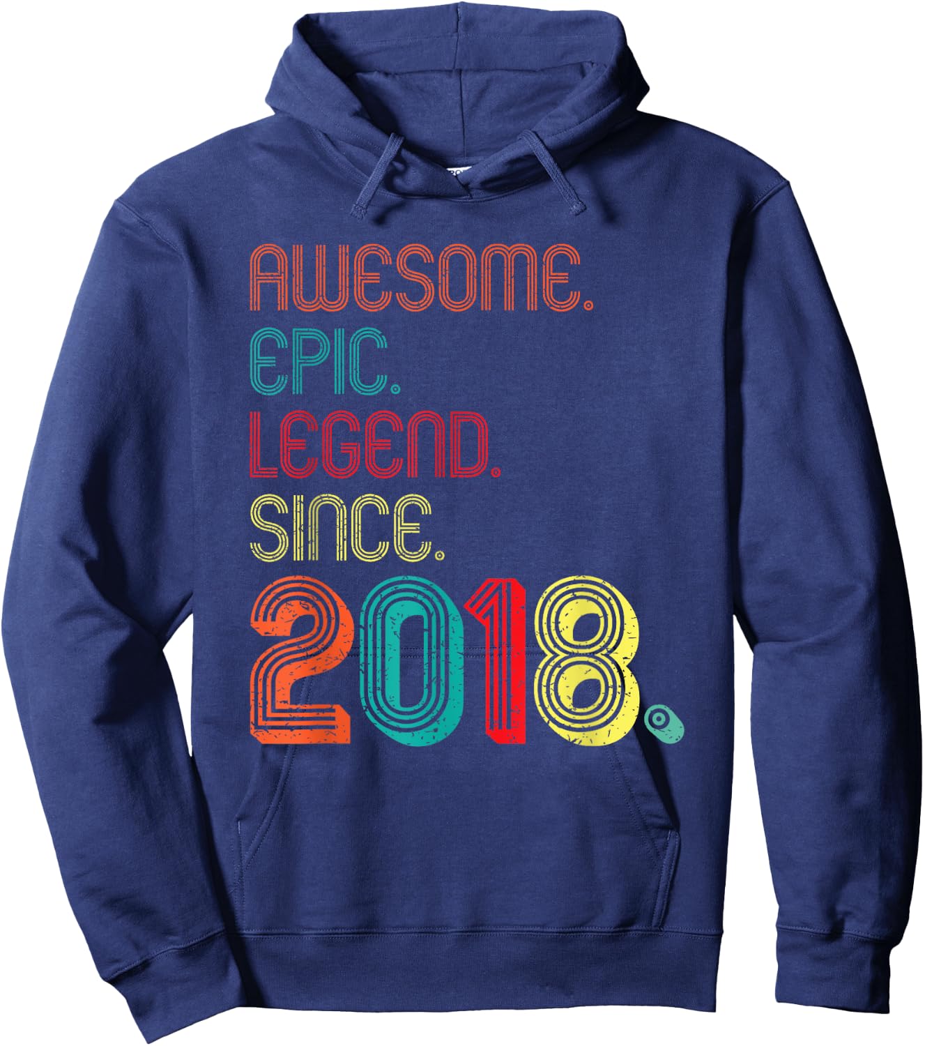 Awesome Epic Legend Since 2018 7 Years Old 7th Birthday Hoodie - Hoodie | Navy