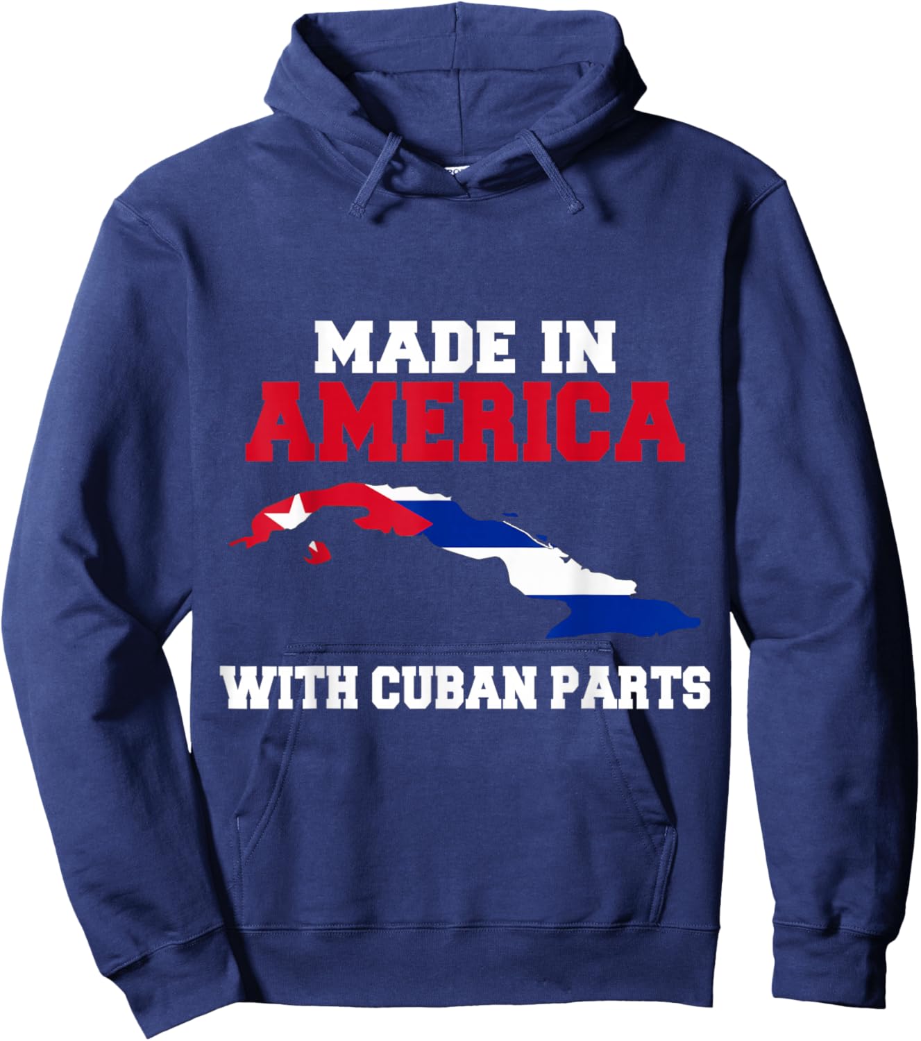 Made In America With Cuban Parts With Cuba Flag Hoodie - Hoodie | Navy