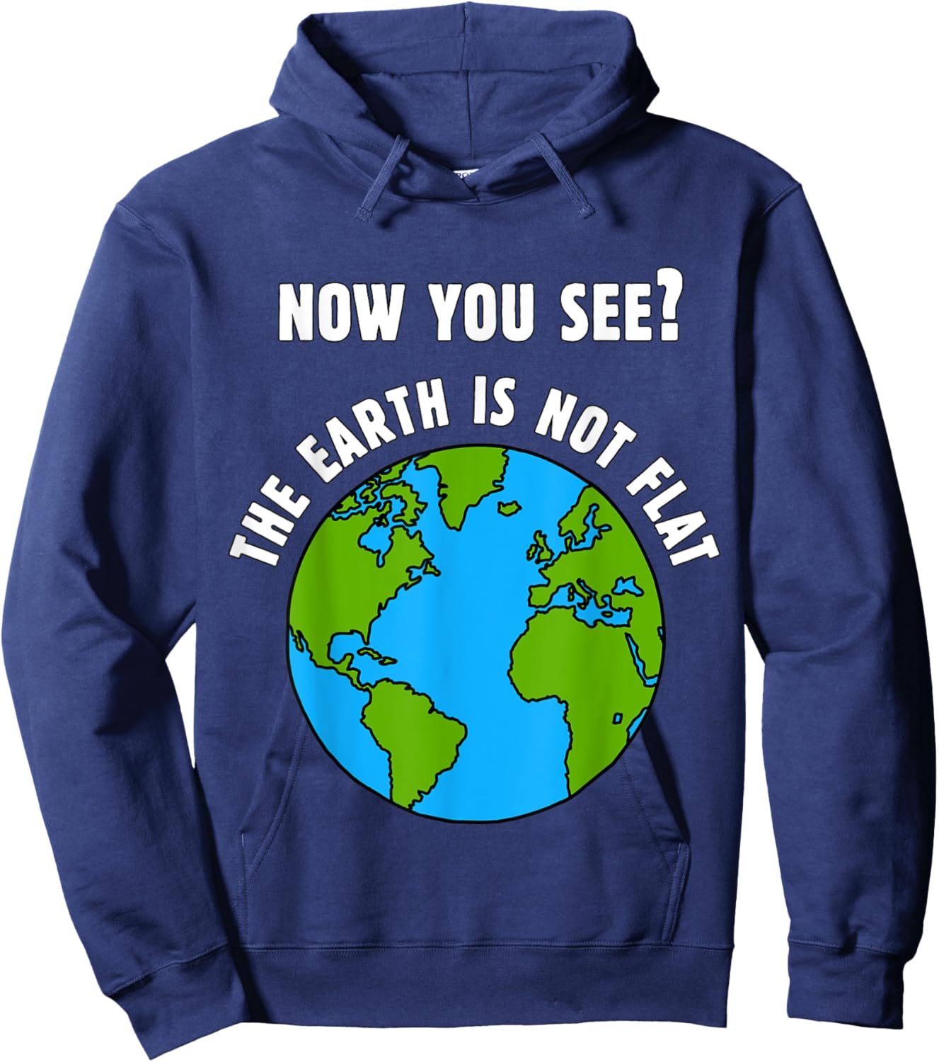 Funny Flat Earth Meme - for Dad Bod Fat Guys Obese Men Women Hoodie - Hoodie | Navy