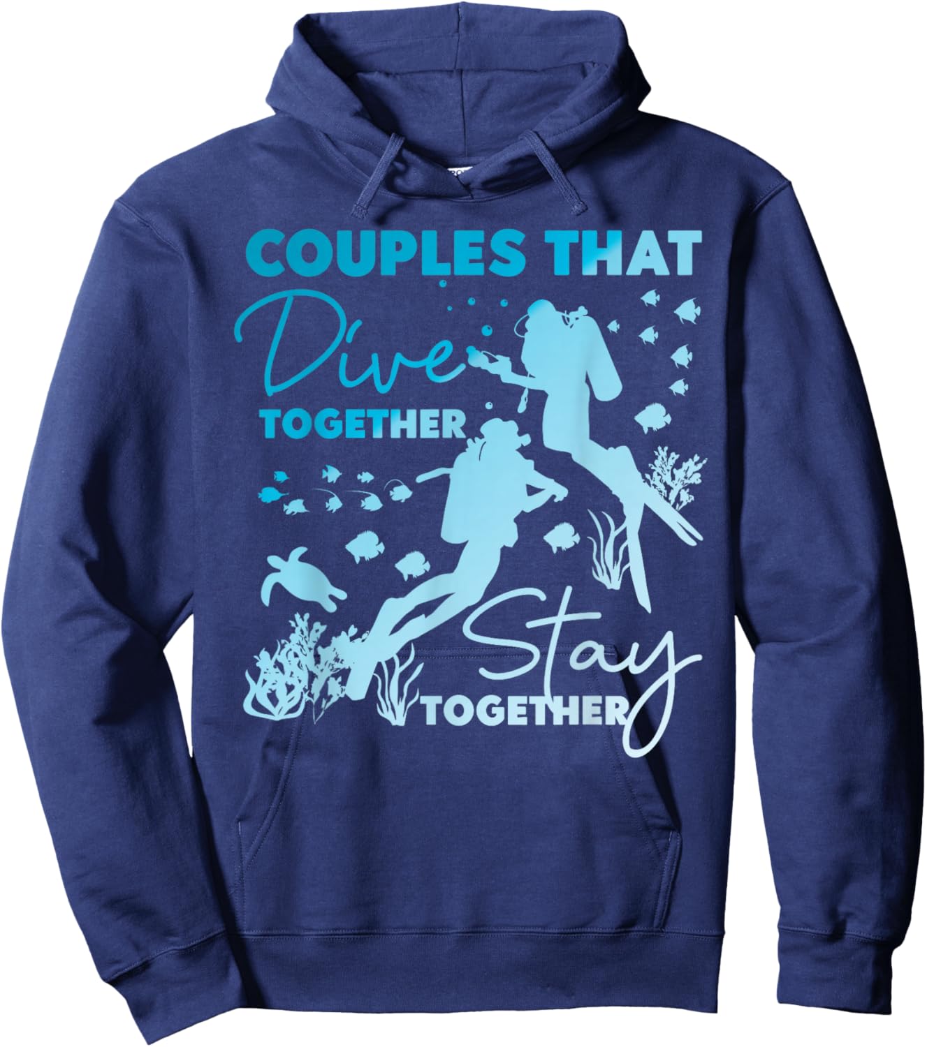 Scuba Diving Diver Girl Couples Dive Together Stay Together Hoodie - Hoodie | Navy