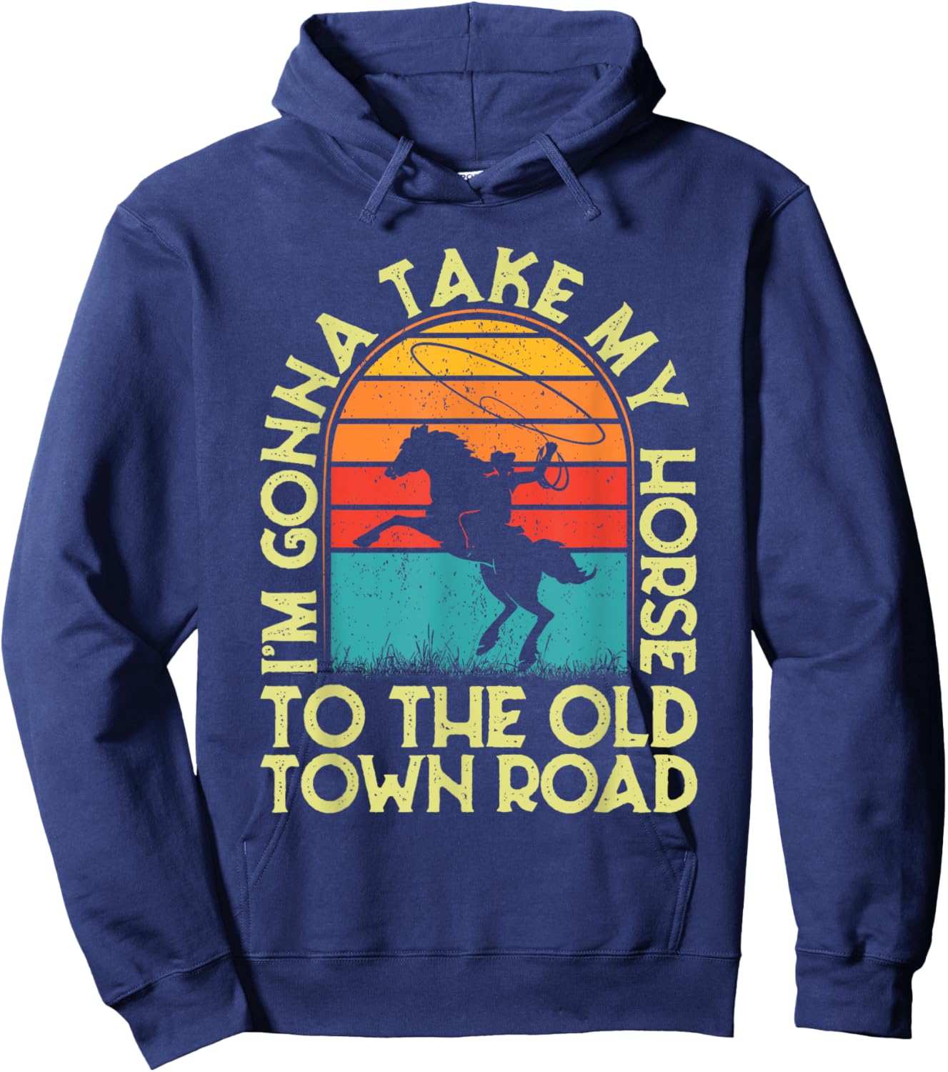 Vintage Horse - I'm Gonna Take My Horse To The Old Town Road Hoodie - Hoodie | Navy