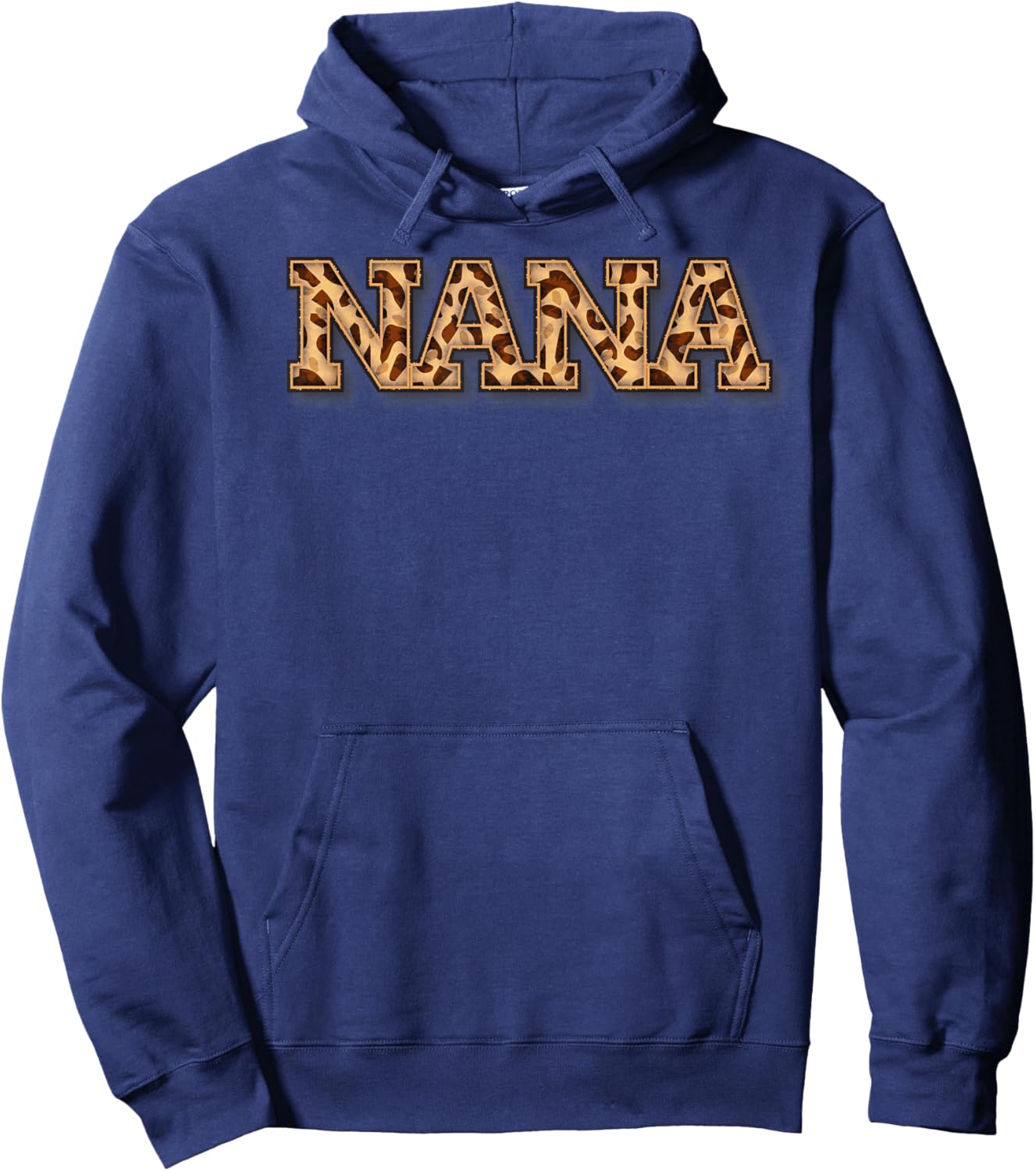 Nana Leopard Cheetah Animal Print Proud GrandMother Quote Hoodie - Hoodie | Navy