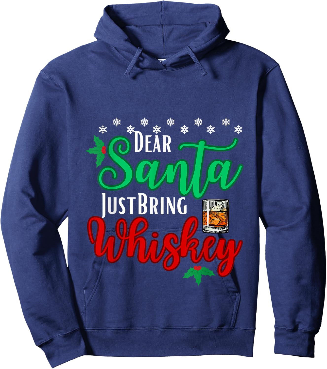 Funny Dear Santa Just Bring Whiskey Christmas Pajamas Hoodie - Hoodie | Navy