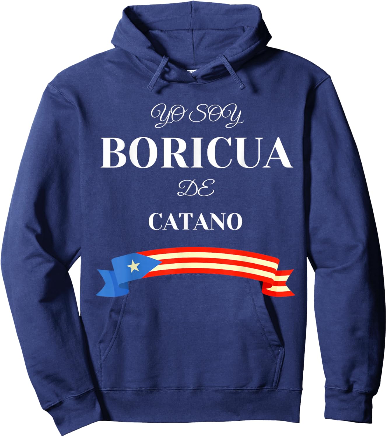 Puerto Rican Proud Boricua De Catano Hoodie - Hoodie | Navy