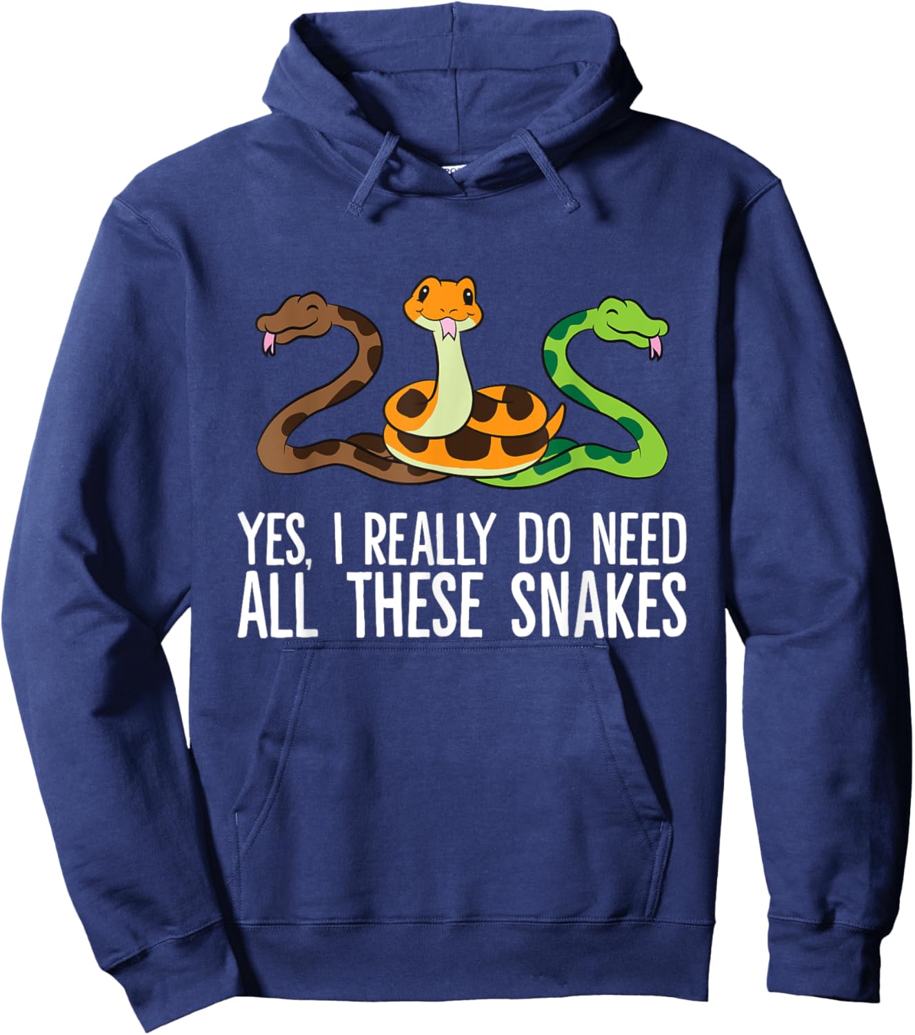 Yes I Really Do Need All These Snakes Hoodie - Hoodie | Navy