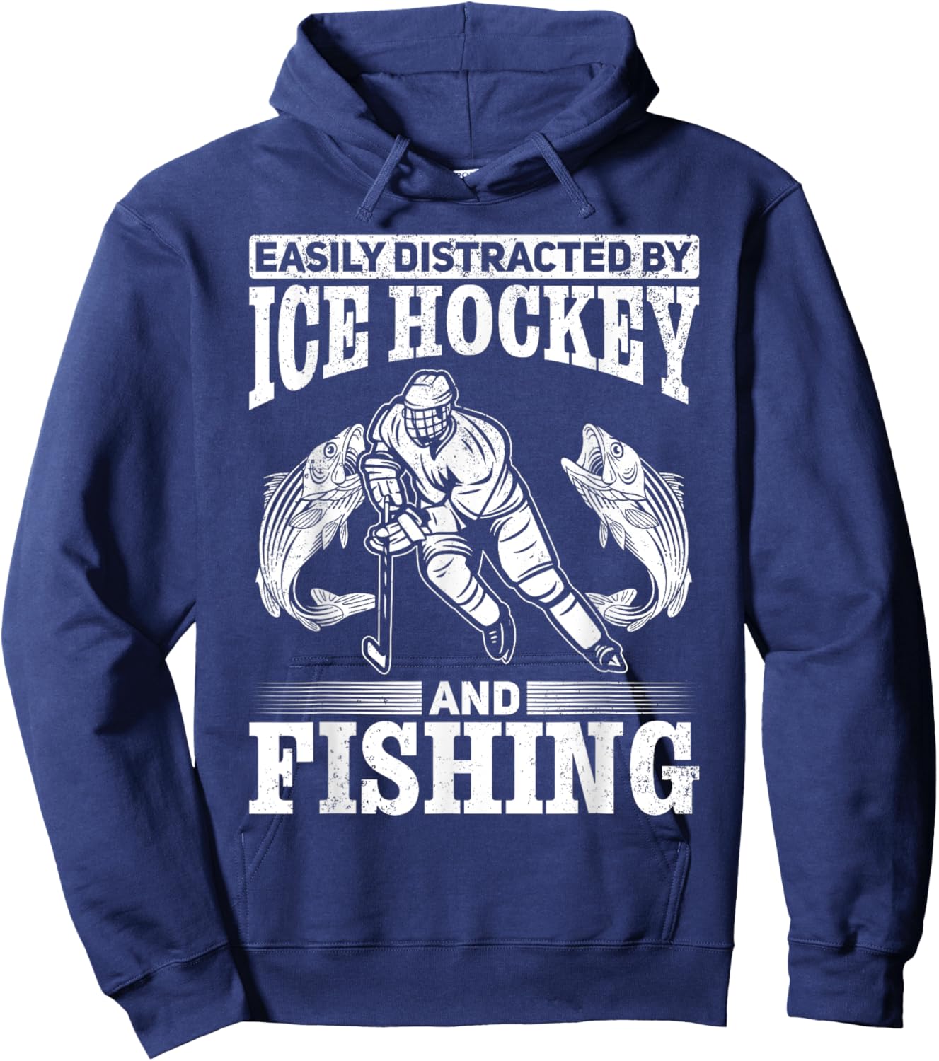 Ice Hockey Easily Distracted By Ice Hockey and Fishing Hoodie - Hoodie | Navy