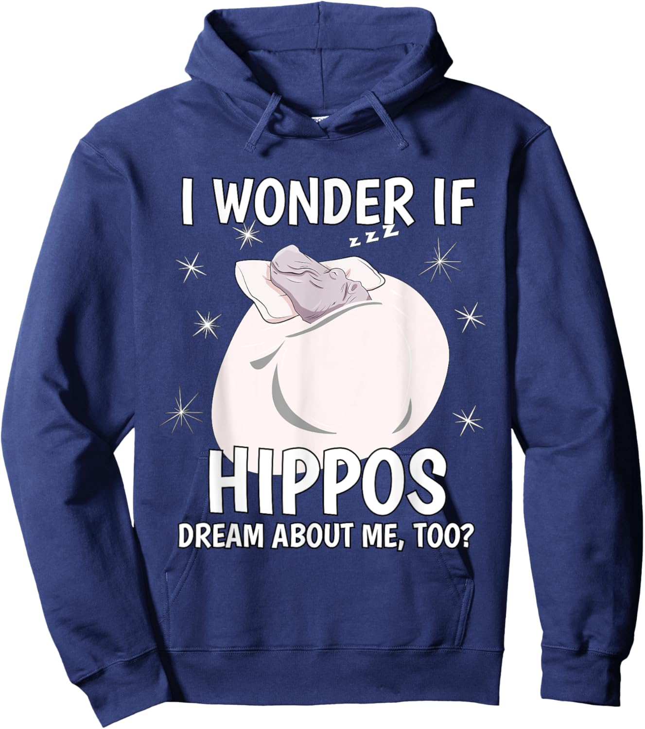 I Wonder If Dream Sleeping Shirt PJ Pajama Top Hippo Hoodie - Hoodie | Navy