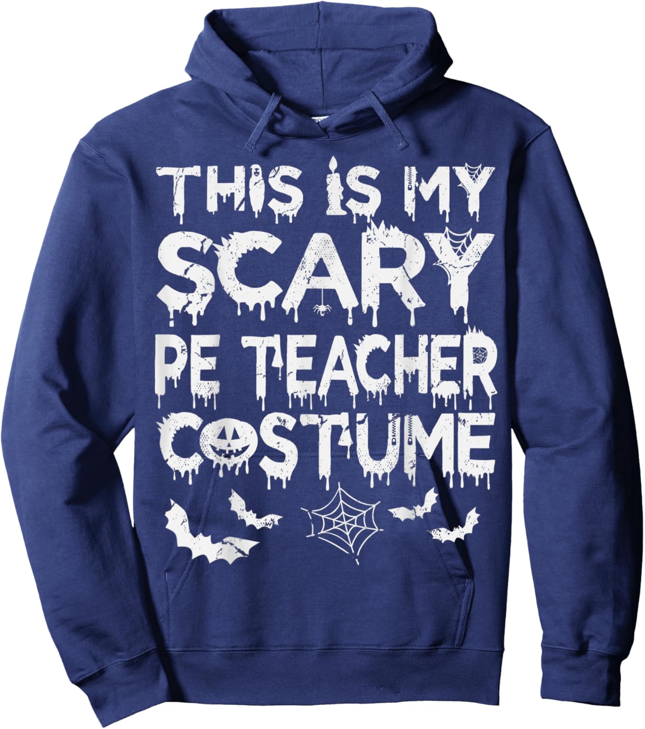 This Is My Scary PE Teacher Costume Hoodie - Hoodie | Navy