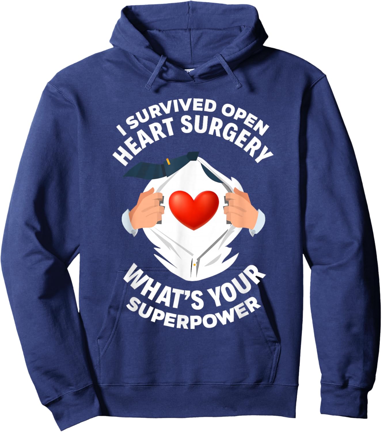 I Survived Open Heart Surgery Funny Bypass Heart Survivor Hoodie - Hoodie | Navy
