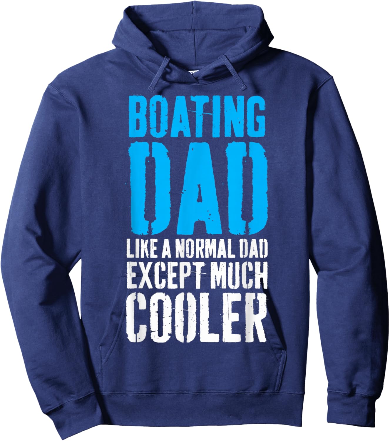 Boating Boat Dad Father's Day Hoodie - Hoodie | Navy