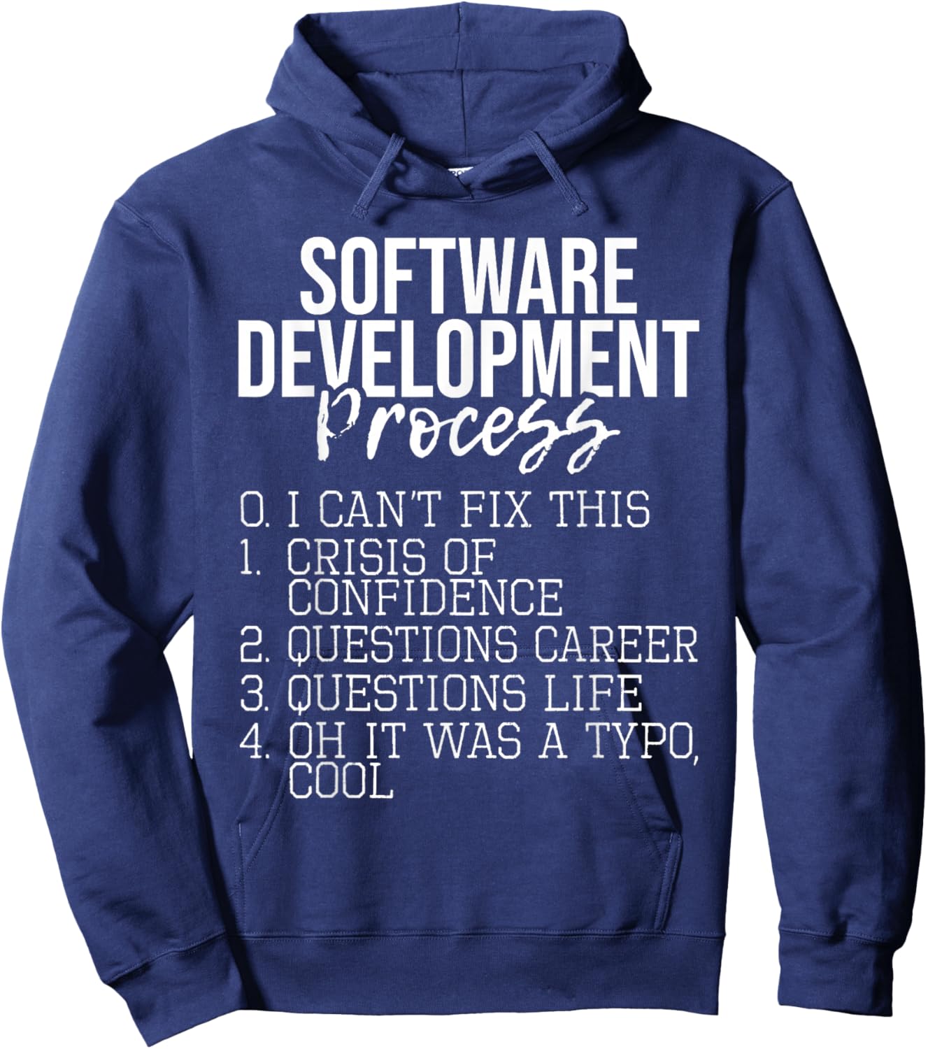 Software Development Process - Coding Programmer Coder Hoodie - Hoodie | Navy