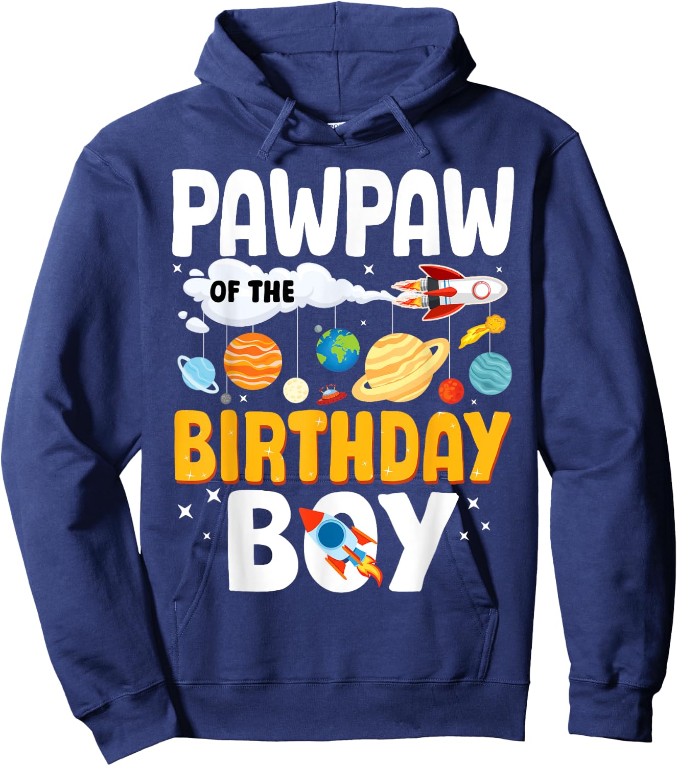 Pawpaw Of The Birthday Boy Space Planet Theme Bday Hoodie - Hoodie | Navy