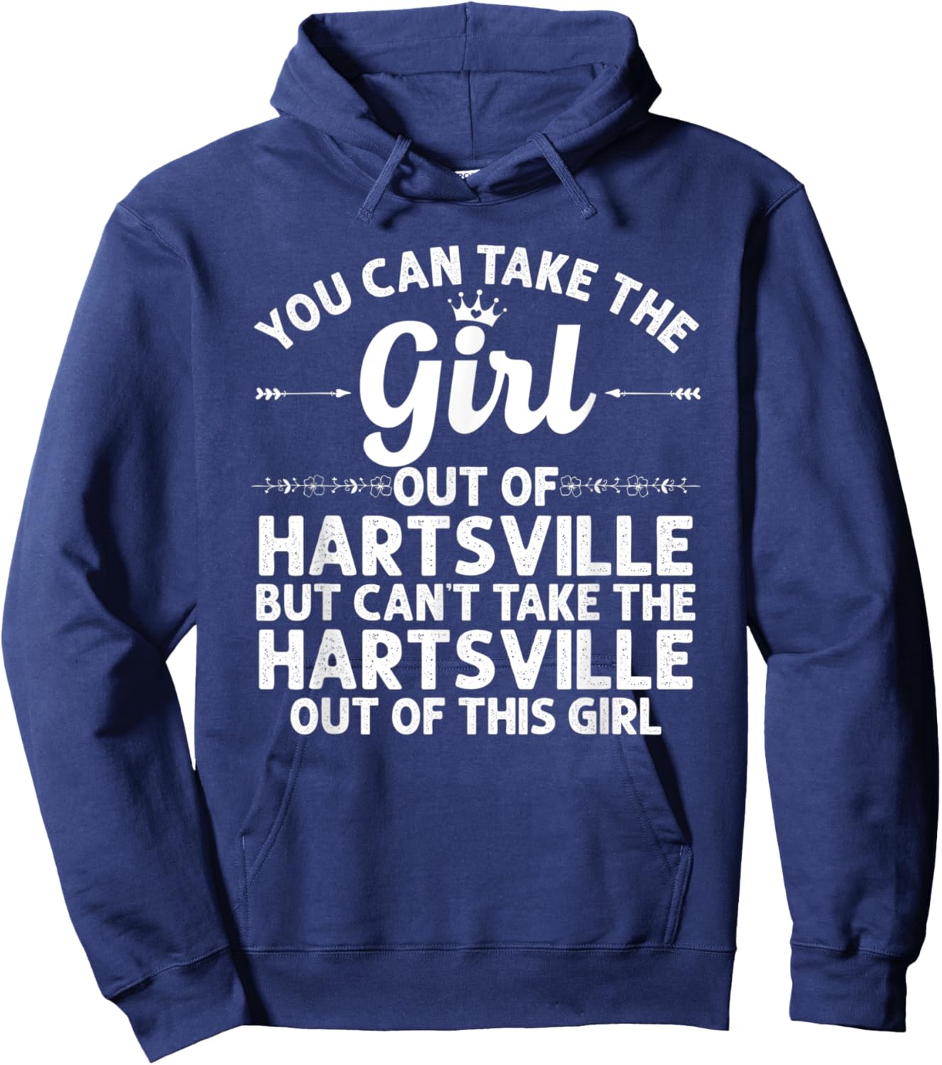 Girl Out Of HARTSVILLE SC SOUTH CAROLINA Gift Funny Home USA Hoodie - Hoodie | Navy