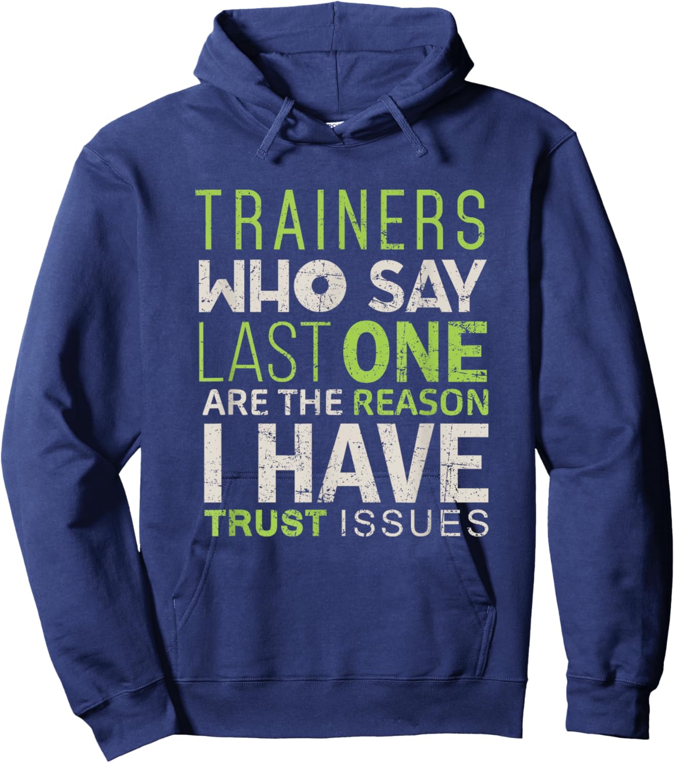 Gym Trainer Funny Shirt Train Workout Exercise Men Women Hoodie - Hoodie | Navy