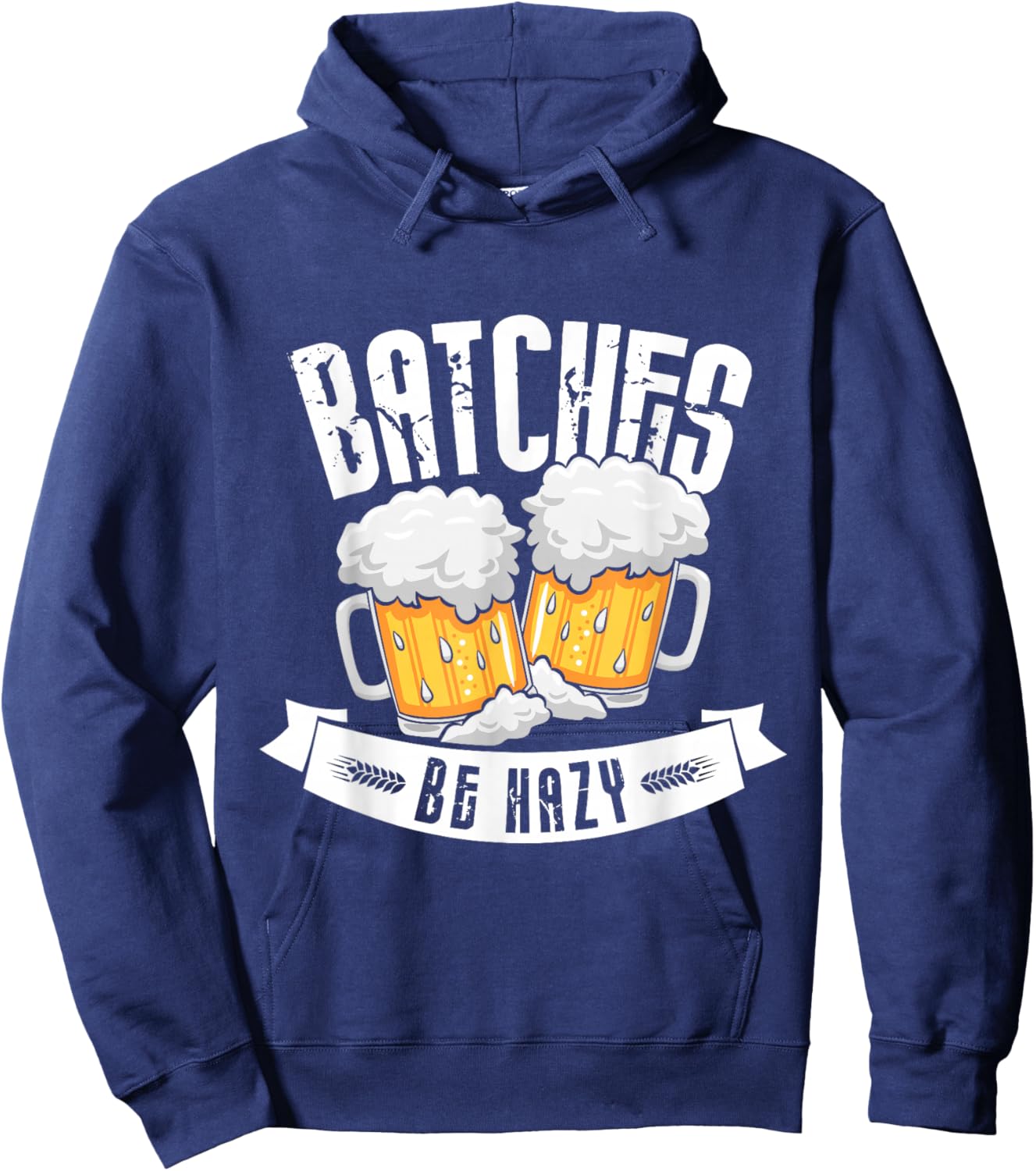 Batches be hazy Design for a Brewing Beer brewer Hoodie - Hoodie | Navy