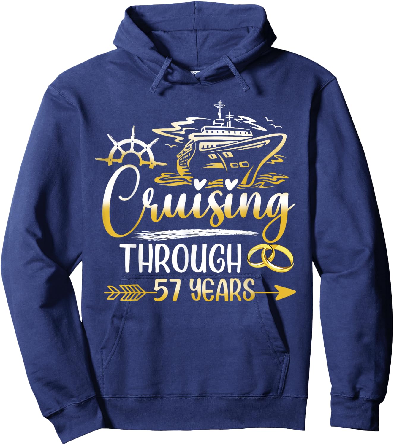 Cruising Through 57 Years 57th Anniversary Cruise Marry Hoodie - Hoodie | Navy