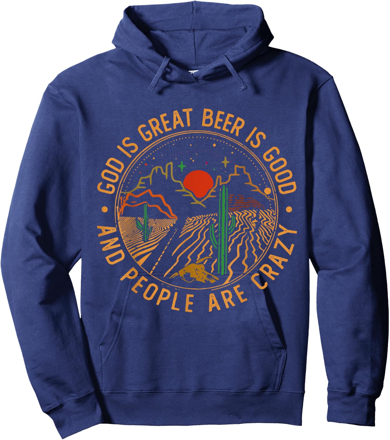 God Is Great Vintage Art Mountains Cactus Deserts Western Hoodie - Hoodie | Navy