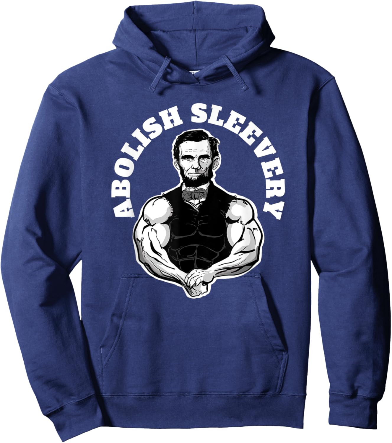 Abolish Sleevery funny Abraham Lincoln Free the Sleeves Hoodie - Hoodie | Navy