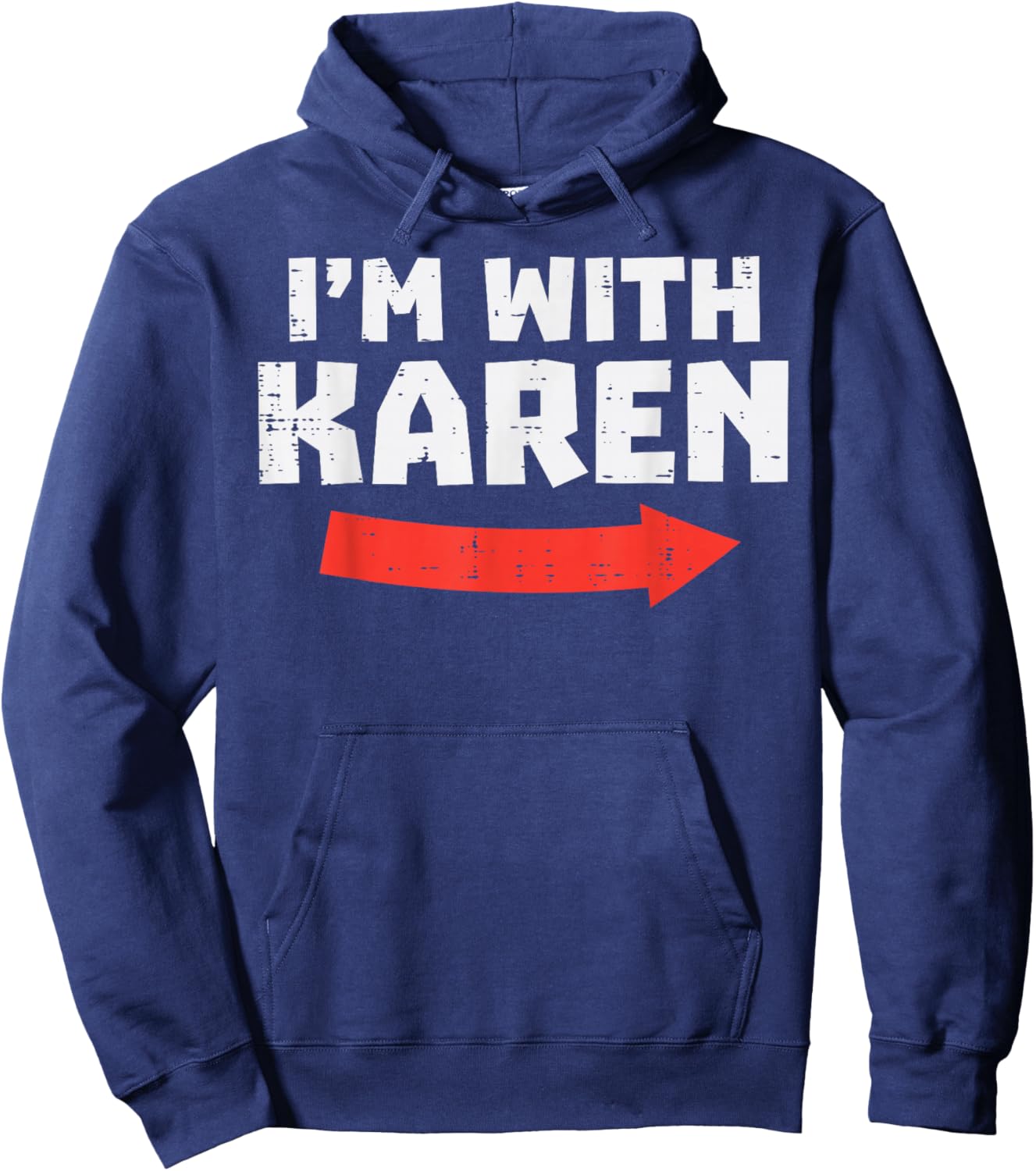 Im With Karen Funny Matching Couples Halloween Meme Him Men Hoodie - Hoodie | Navy