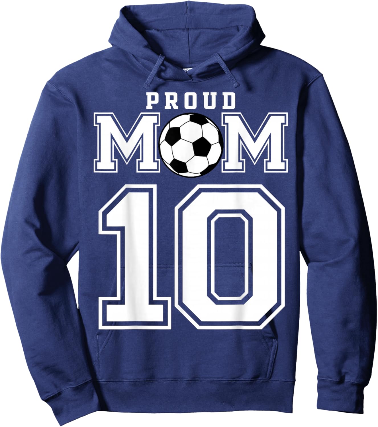 Number 10 Custom Proud Soccer Futbol Mom Personalized Women Hoodie - Hoodie | Navy