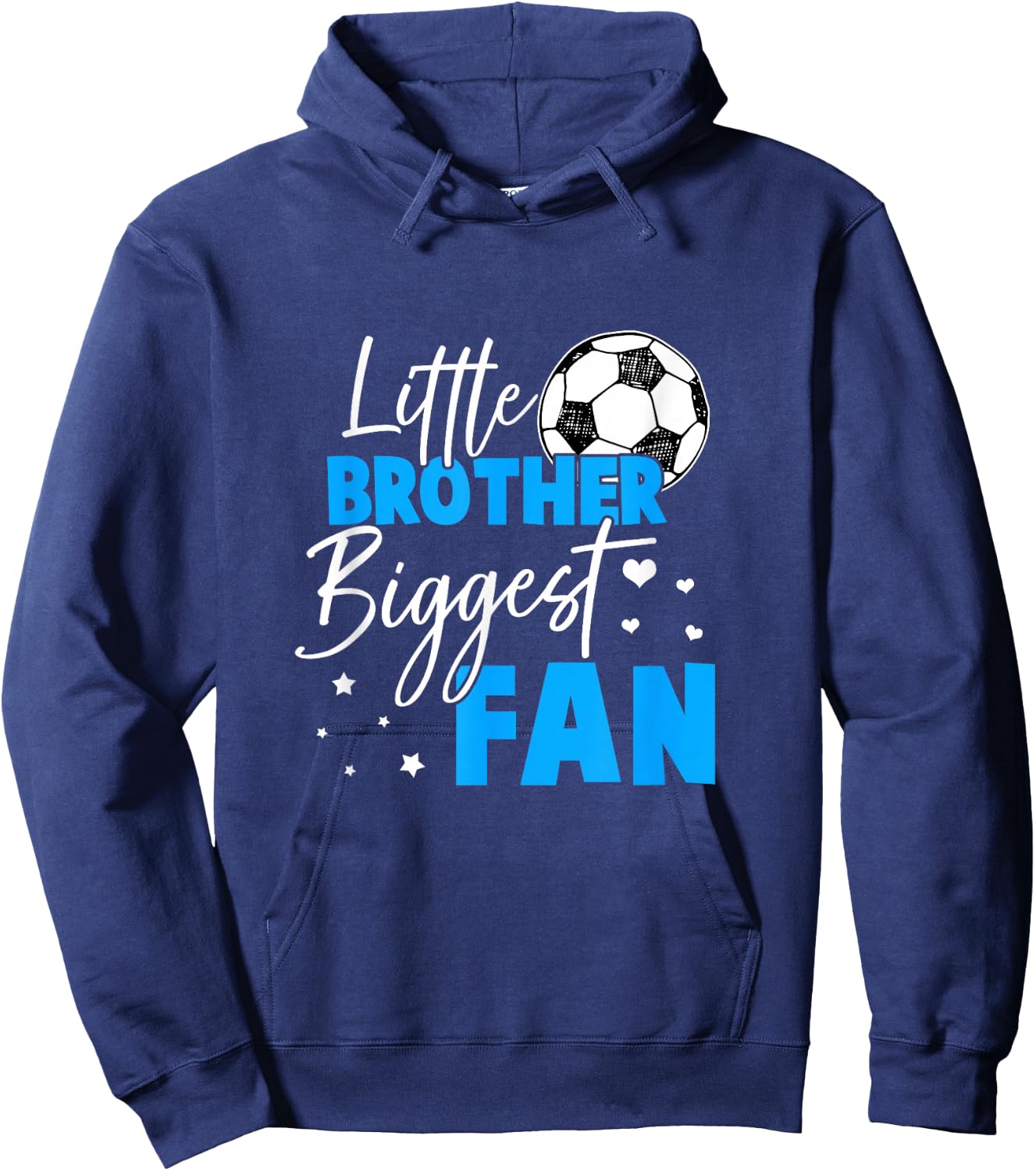 Soccer Little Brother Biggest Fan Soccer Player Hoodie - Hoodie | Navy