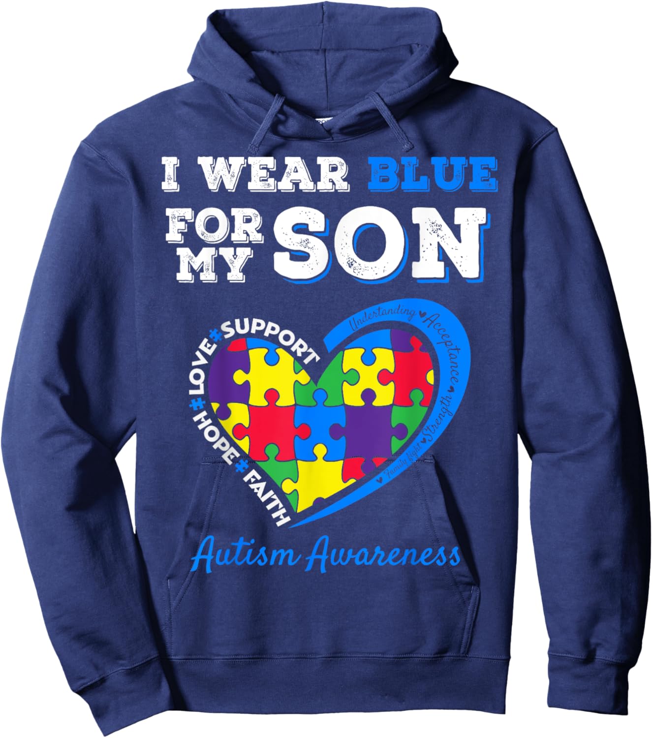 I Wear Blue For My Son Autism Awareness Mom Dad Parents Hoodie - Hoodie | Navy