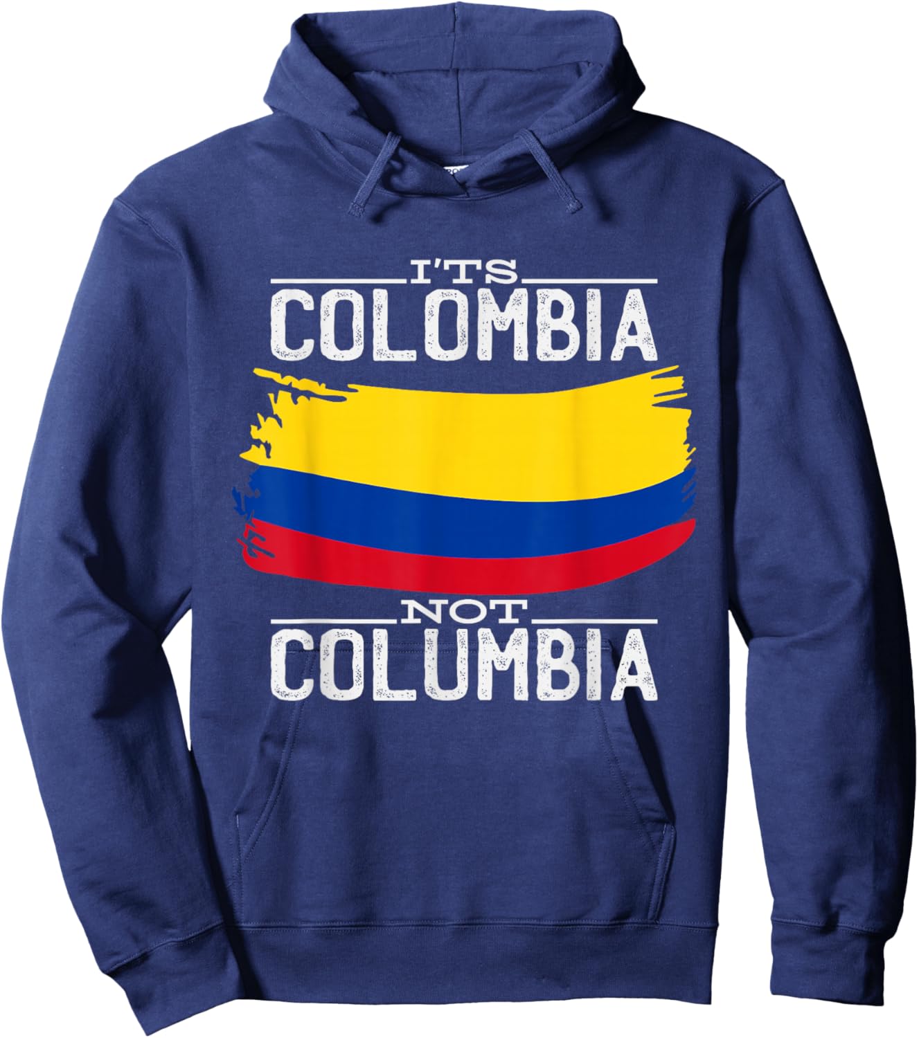 It's Colombia Not Columbia Hoodie - Hoodie | Navy