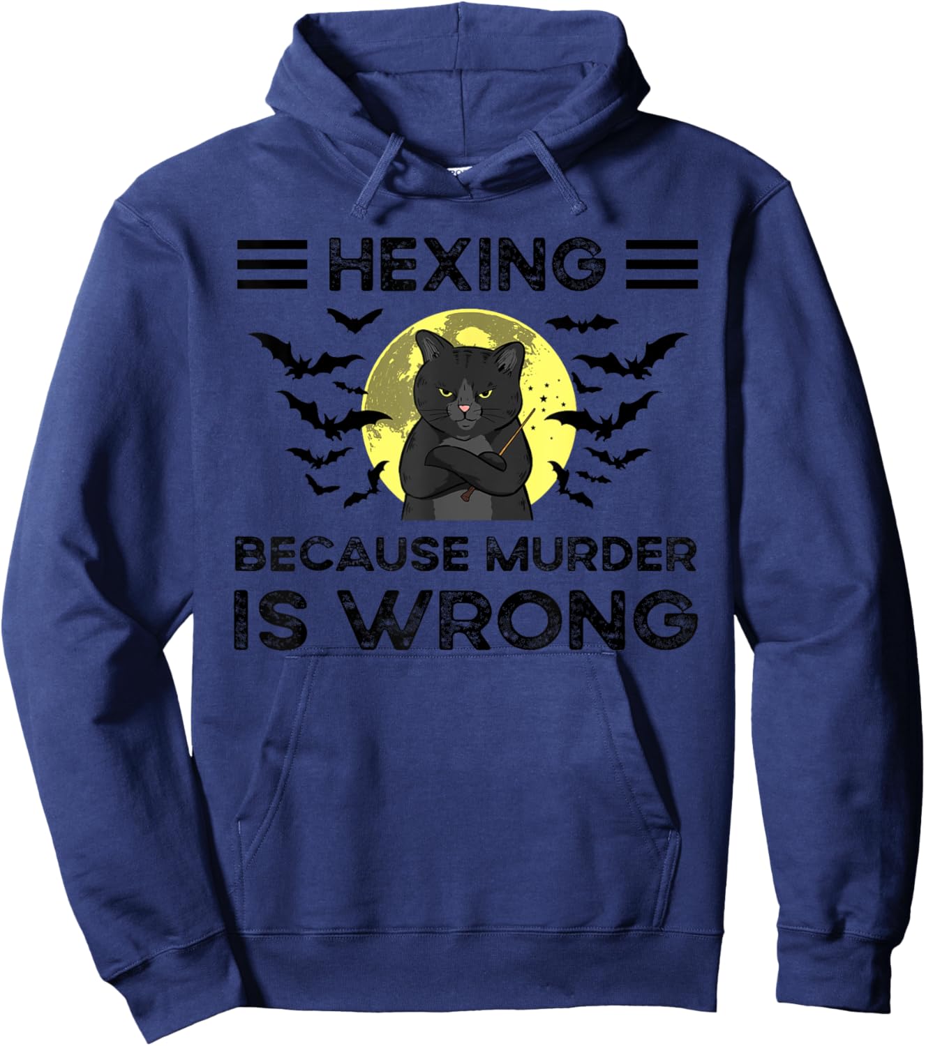 Hexing Because Murder Is Wrong Hoodie - Hoodie | Navy