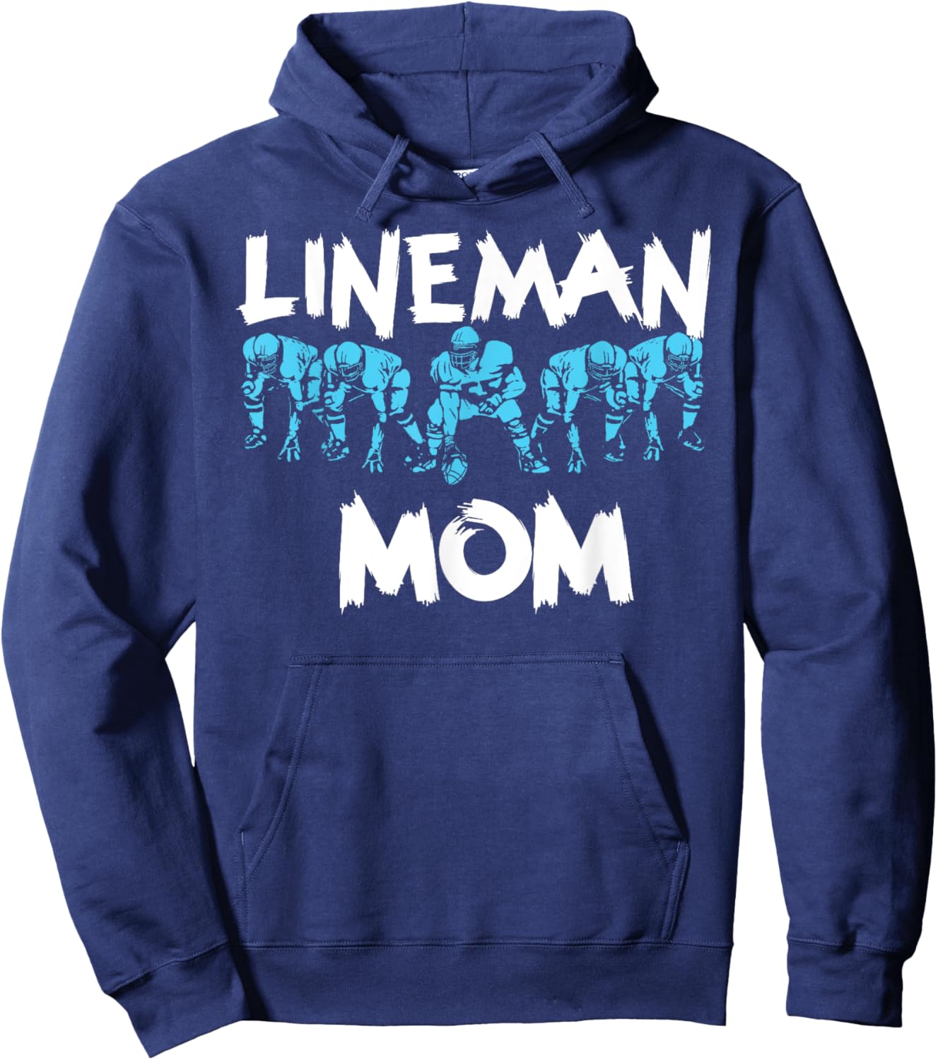 Lineman Mom O-line Funny Offensive Line Football Parent Hoodie - Hoodie | Navy
