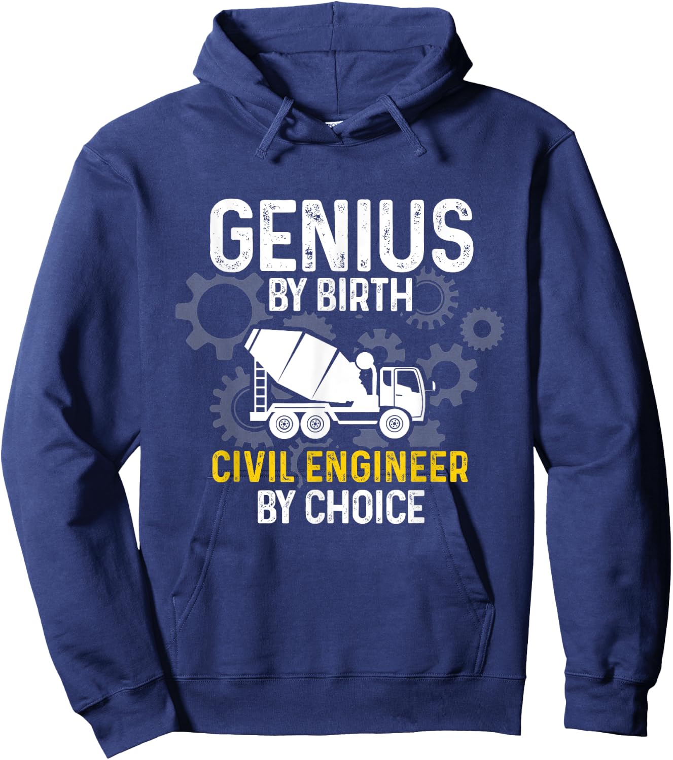 Structural Engineering Funny Civil Engineer By Choice Hoodie - Hoodie | Navy