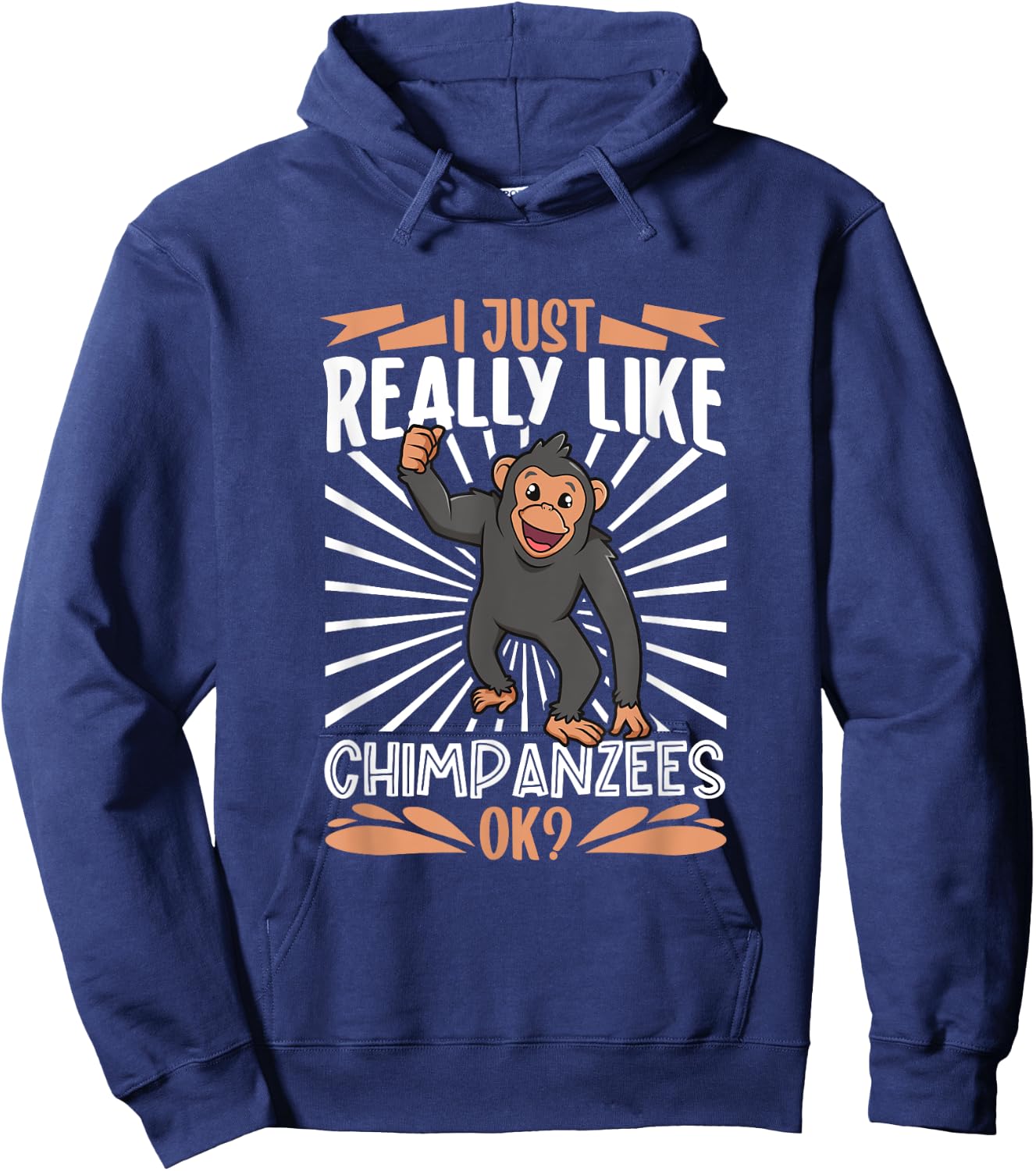I just really love Chimpanzees - Chimpanzee Hoodie - Hoodie | Navy