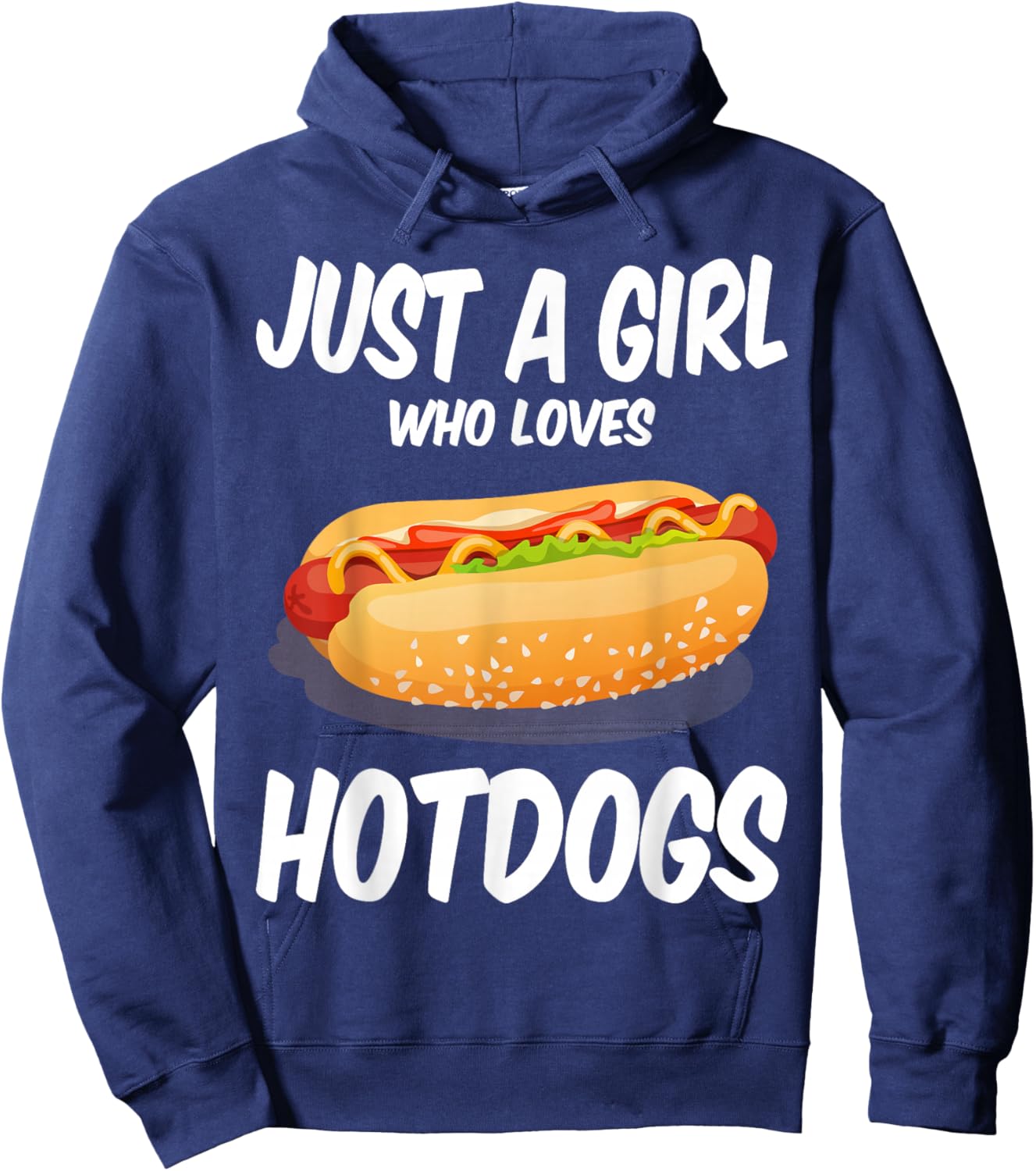 Just a Girl Who Loves Hotdogs Cuts Hot Dog Birthday Girls Hoodie - Hoodie | Navy