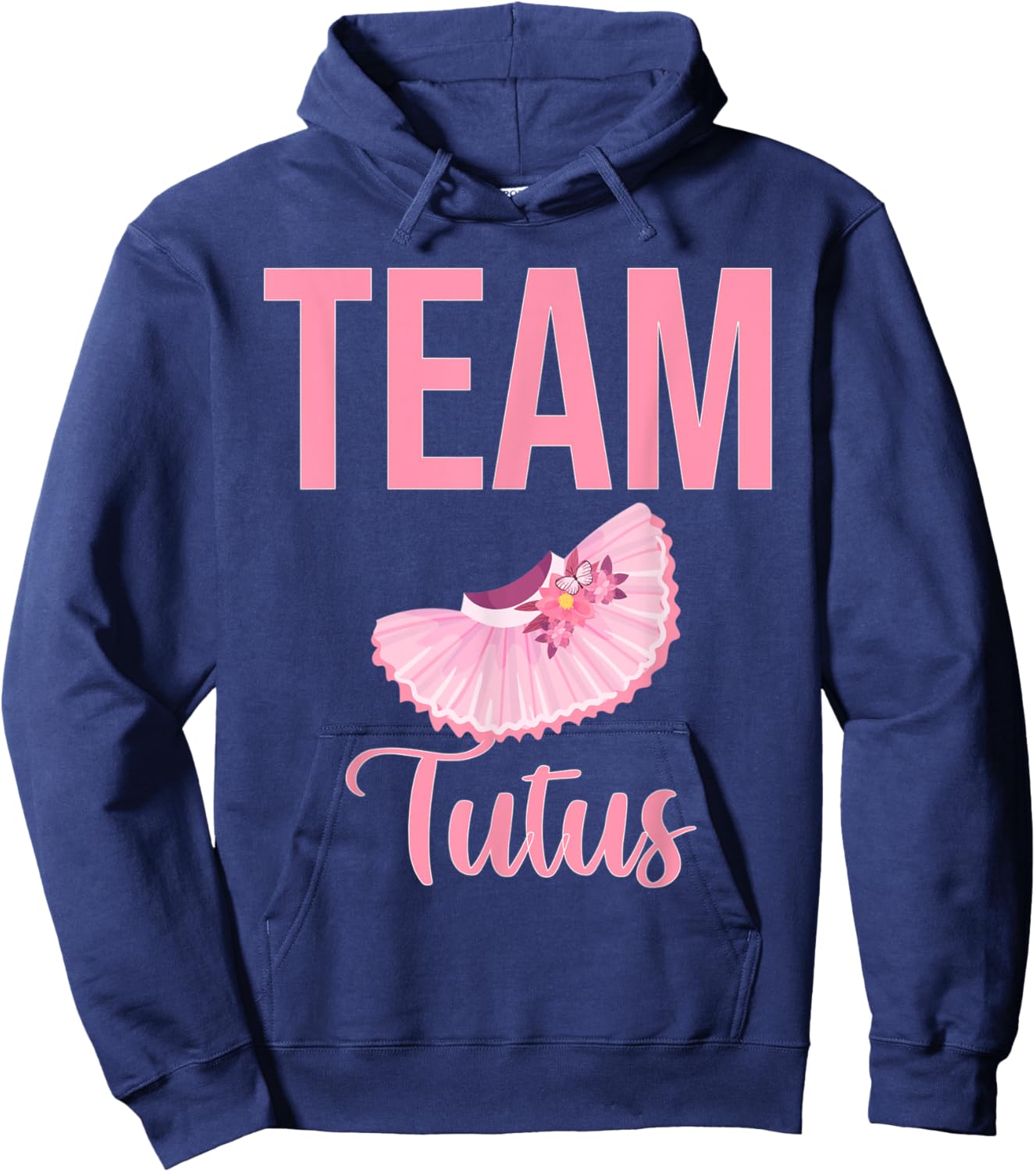 Cute Team Tutus gender reveal for mom and dad Hoodie - Hoodie | Navy