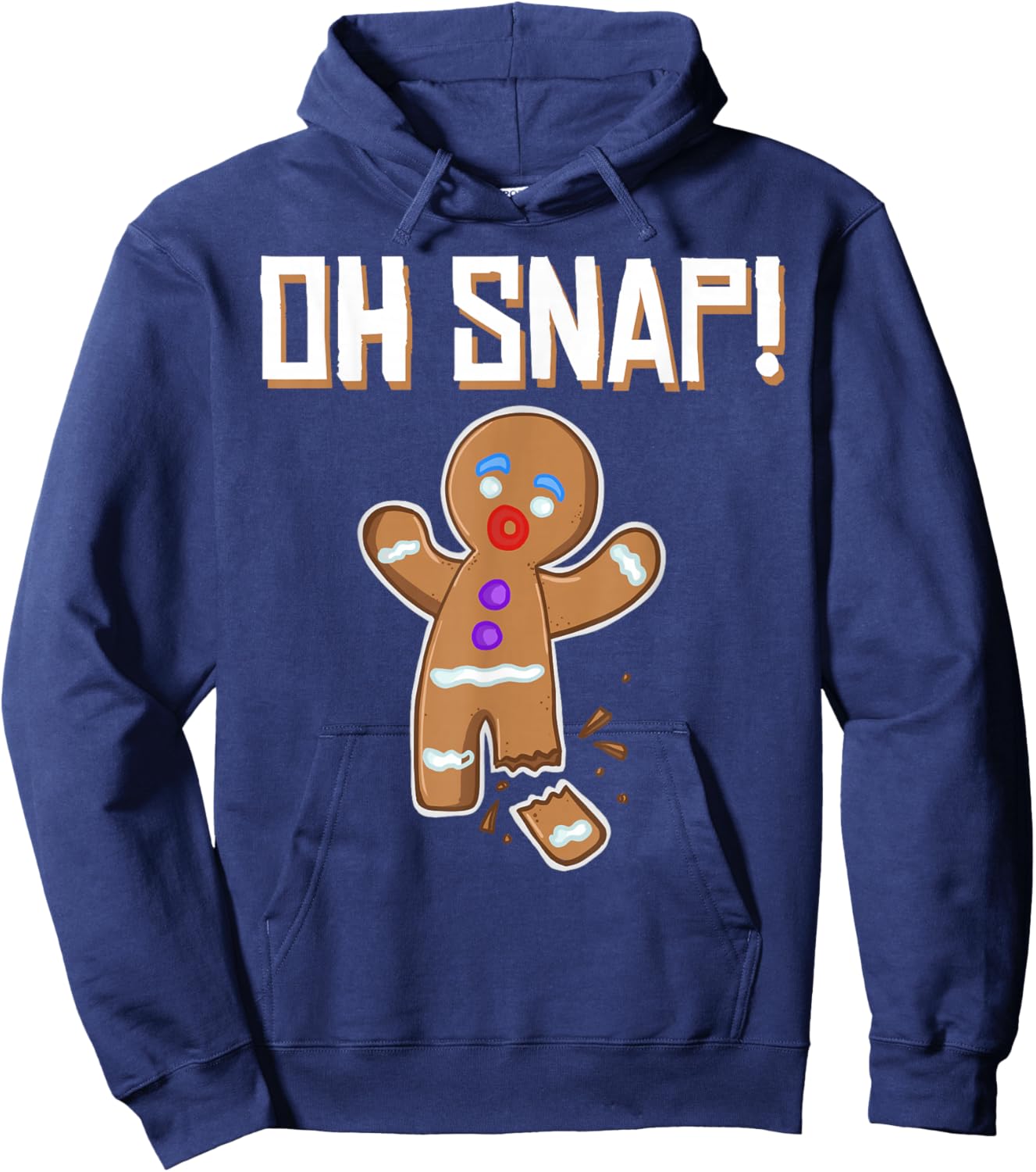 Oh Snap Gingerbread Man Broken Leg Gingerbread Man Oh Snap Hoodie - Hoodie | Navy