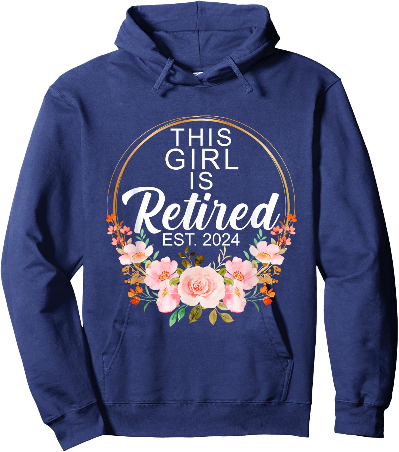 This Girl Is Retired Est. 2024 Retirement Hoodie - Hoodie | Navy