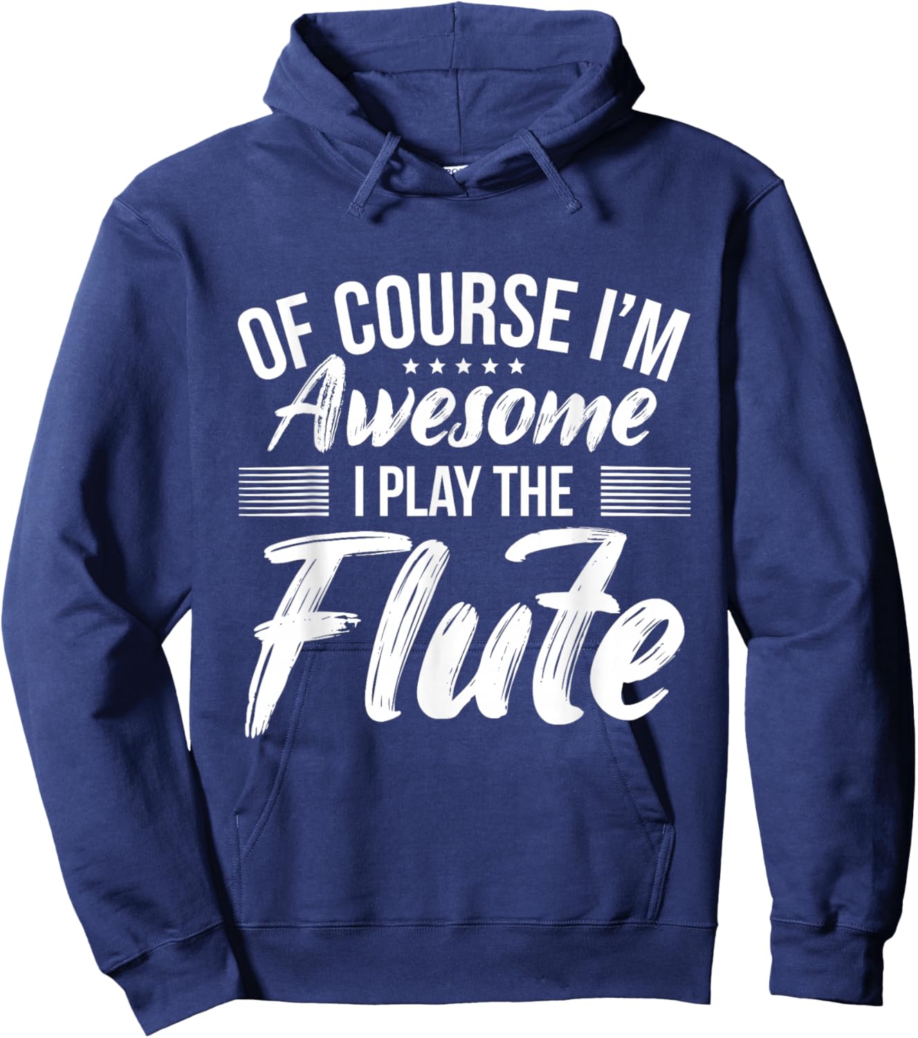 Funny Flute Quote I Awesome Flute Player Hoodie - Hoodie | Navy