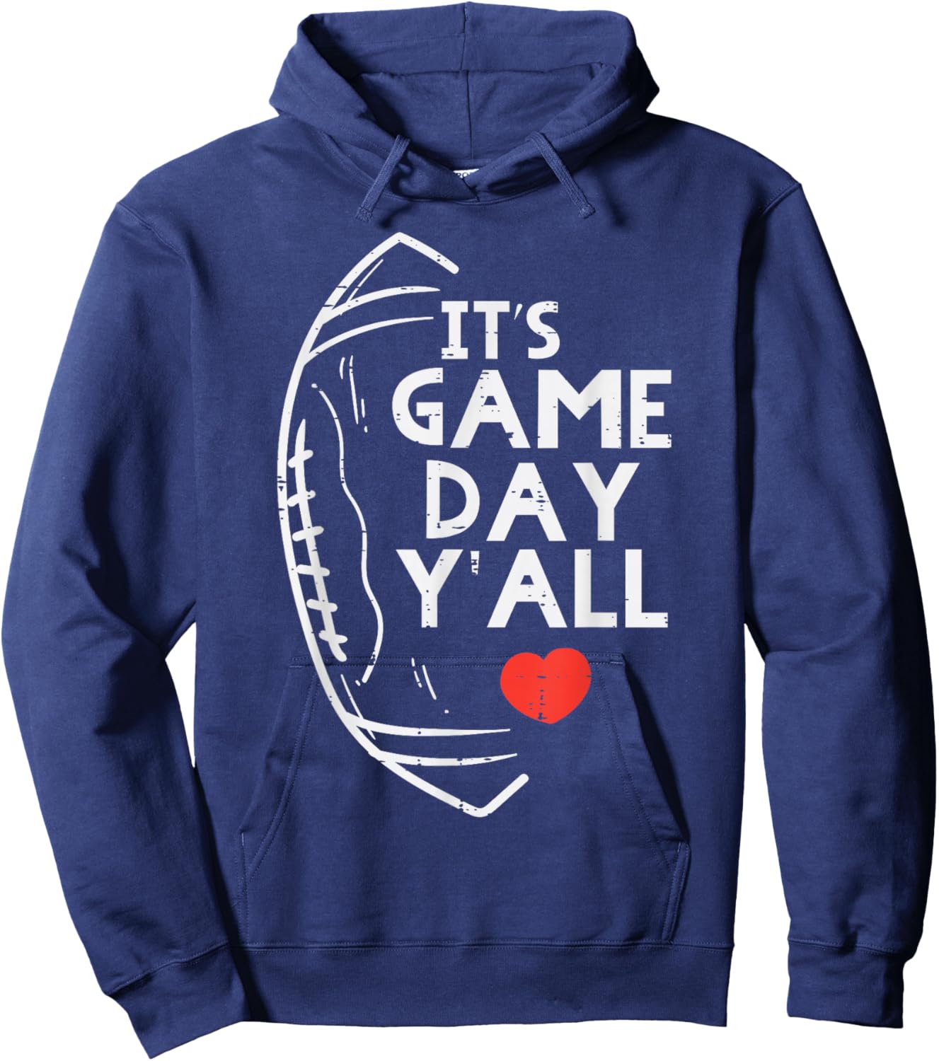 Its Game Day Yall American Football Sports Men Women Kids Hoodie - Hoodie | Navy