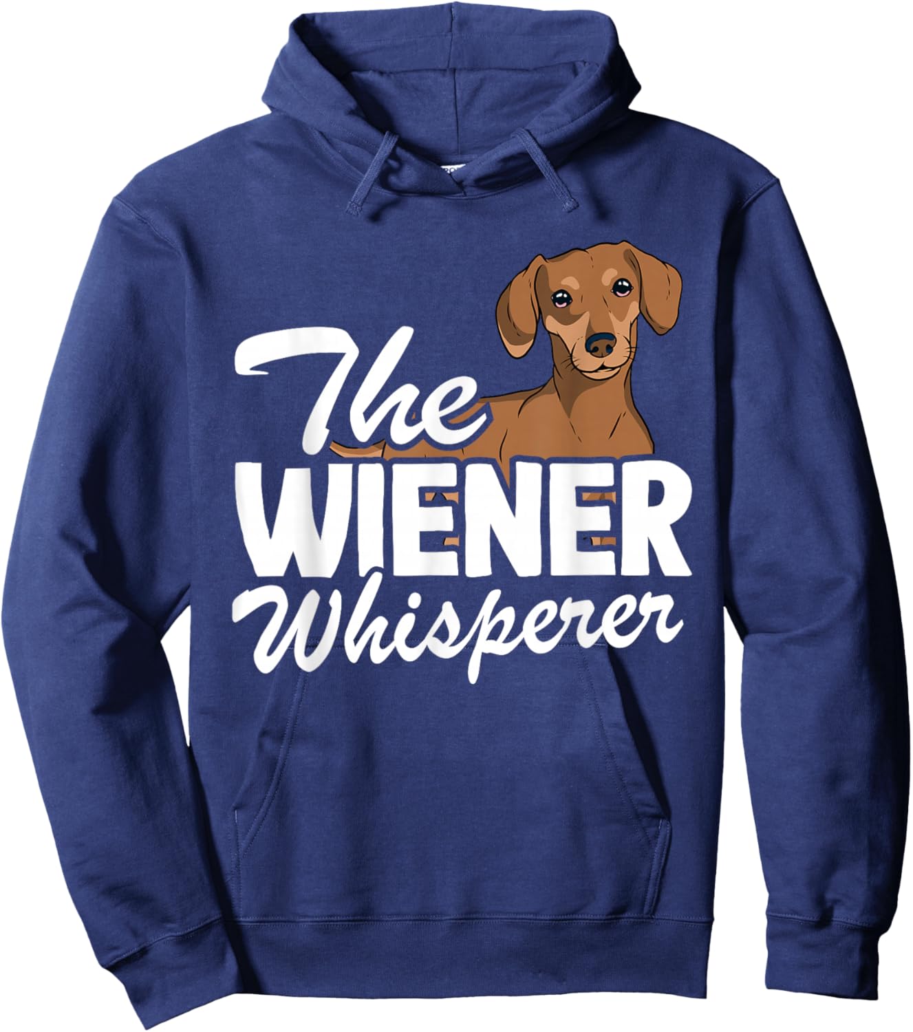 The Wiener Whisperer Doxie Dog Dad Funny Dachshund Hoodie - Hoodie | Navy