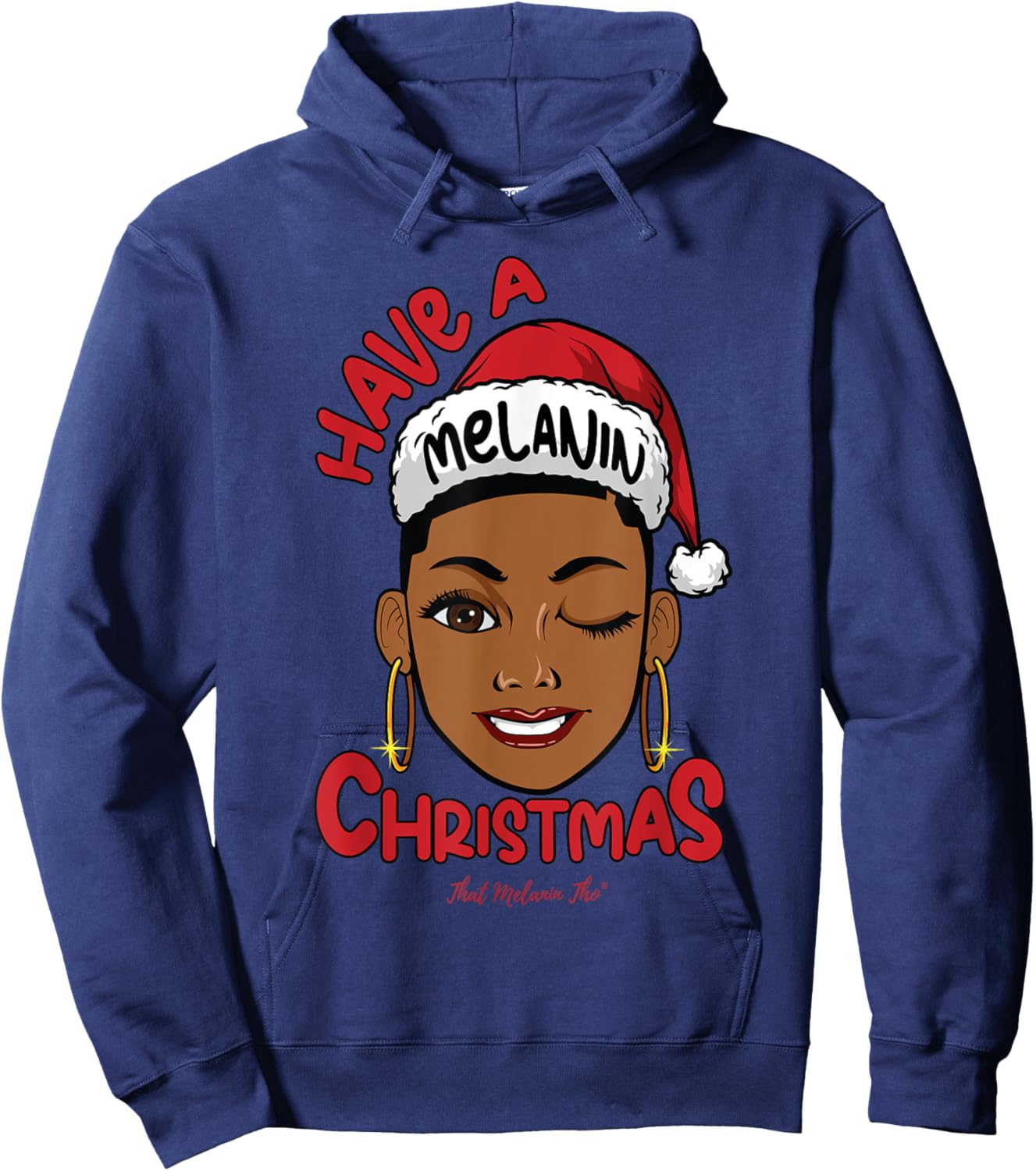 Have A Melanin Christmas Black Mrs. Claus Black Christmas Hoodie - Hoodie | Navy