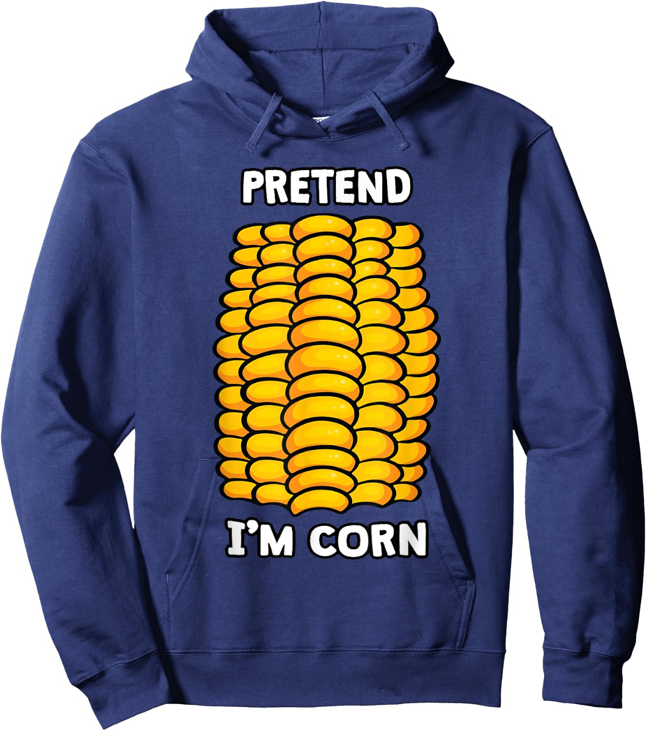 Funny Corn Halloween Cute Pretend I'm Corn Hoodie - Hoodie | Navy