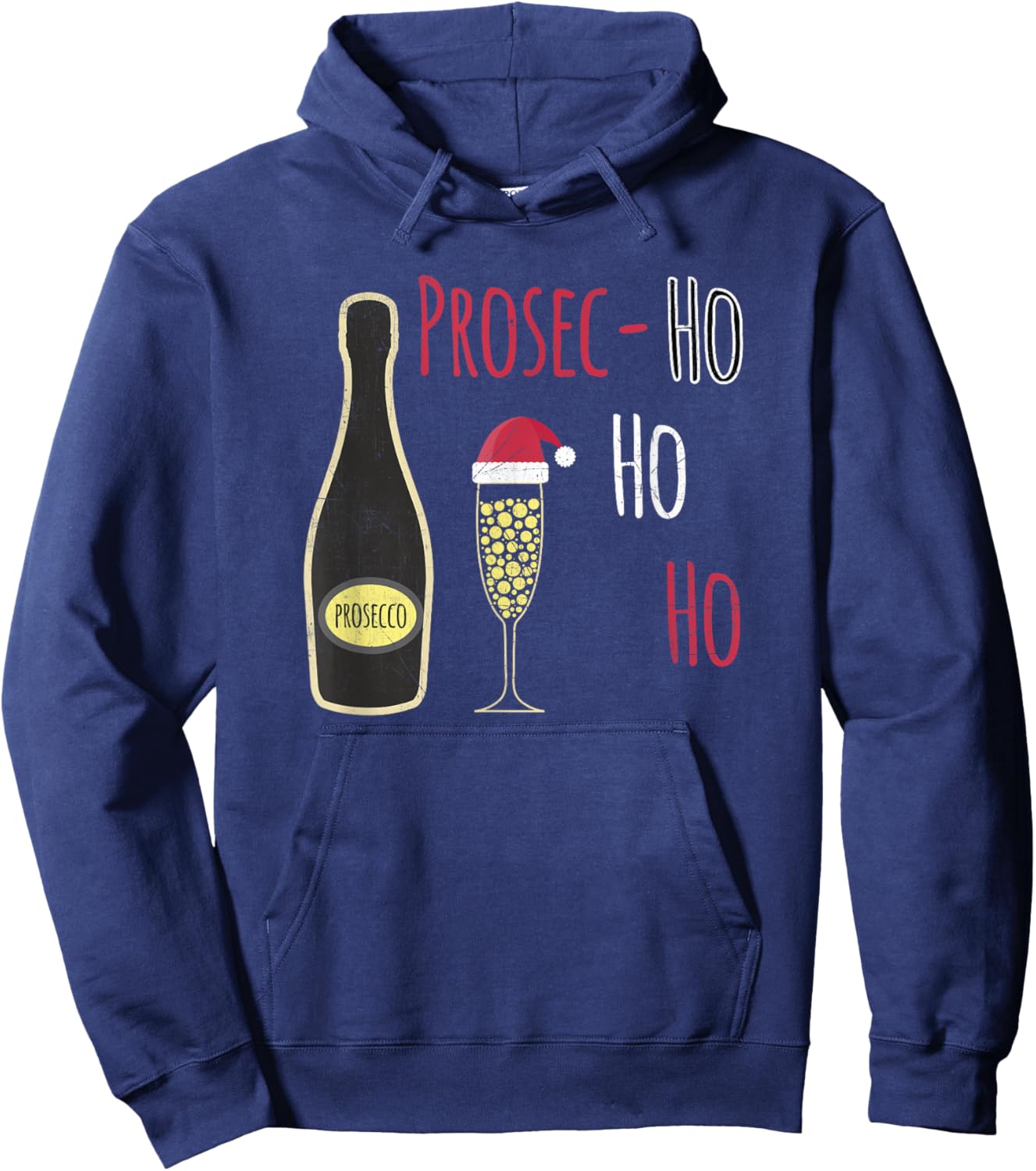 Prosec-Ho Ho Ho Funny Prosecco Christmas Sparkling Wine Hoodie - Hoodie | Navy
