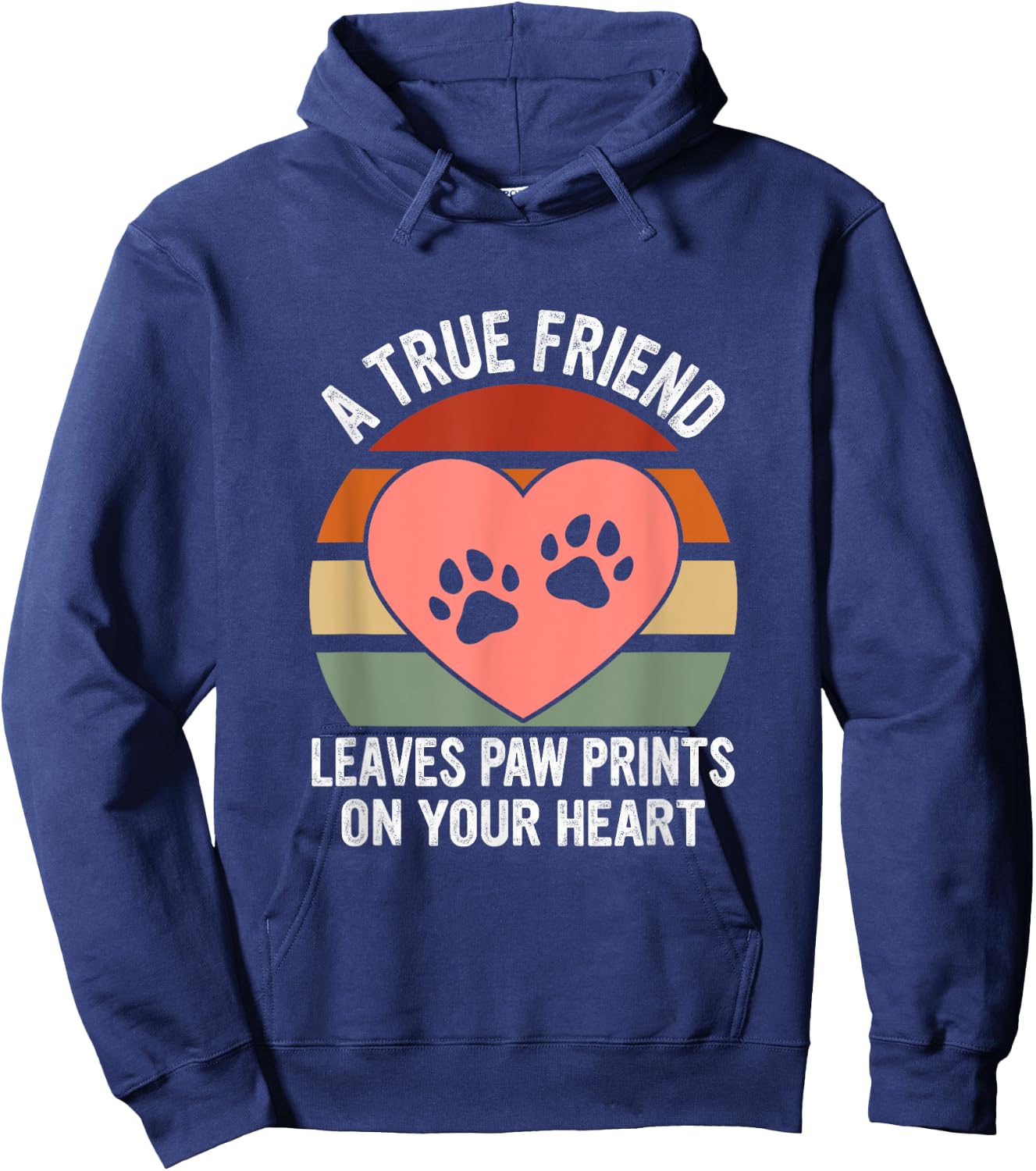 A True Friend Leaves Paw Prints On Your Heart Dog Hoodie - Hoodie | Navy