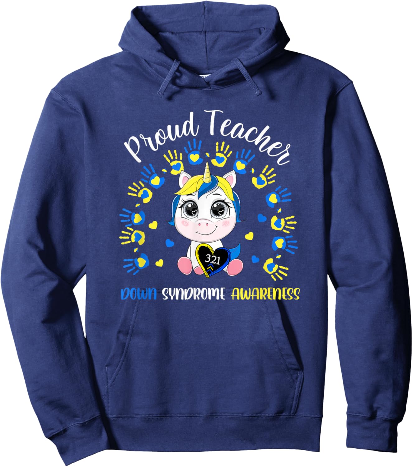 Proud Teacher Down Syndrome Awareness Blue Unicorn Outfit Women Hoodie - Hoodie | Navy