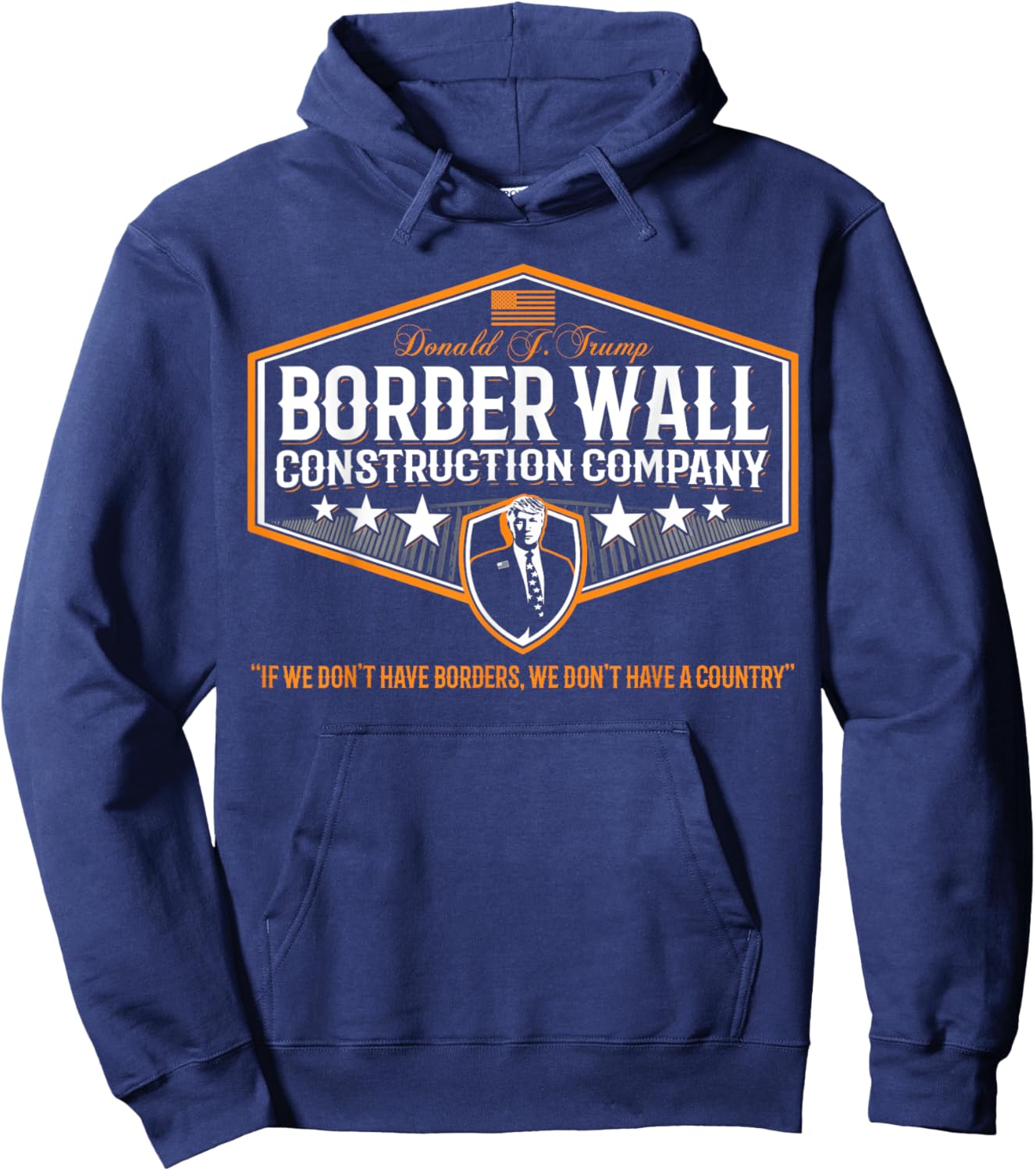 Awesome Build the Wall Trump Border Wall Construction Co Hoodie - Hoodie | Navy